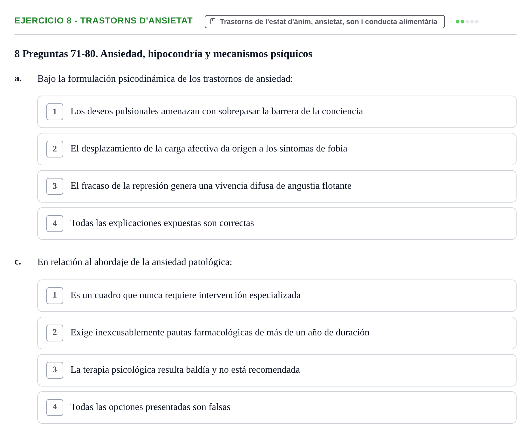 Enunciado: Ejercicio 8 - Trastorns d'ansietat · Ciències psicosocials aplicades UAB Recopilatorio de examen: Ciencias Psicosociales Aplicadas (Psicología y Psiquiatría)
