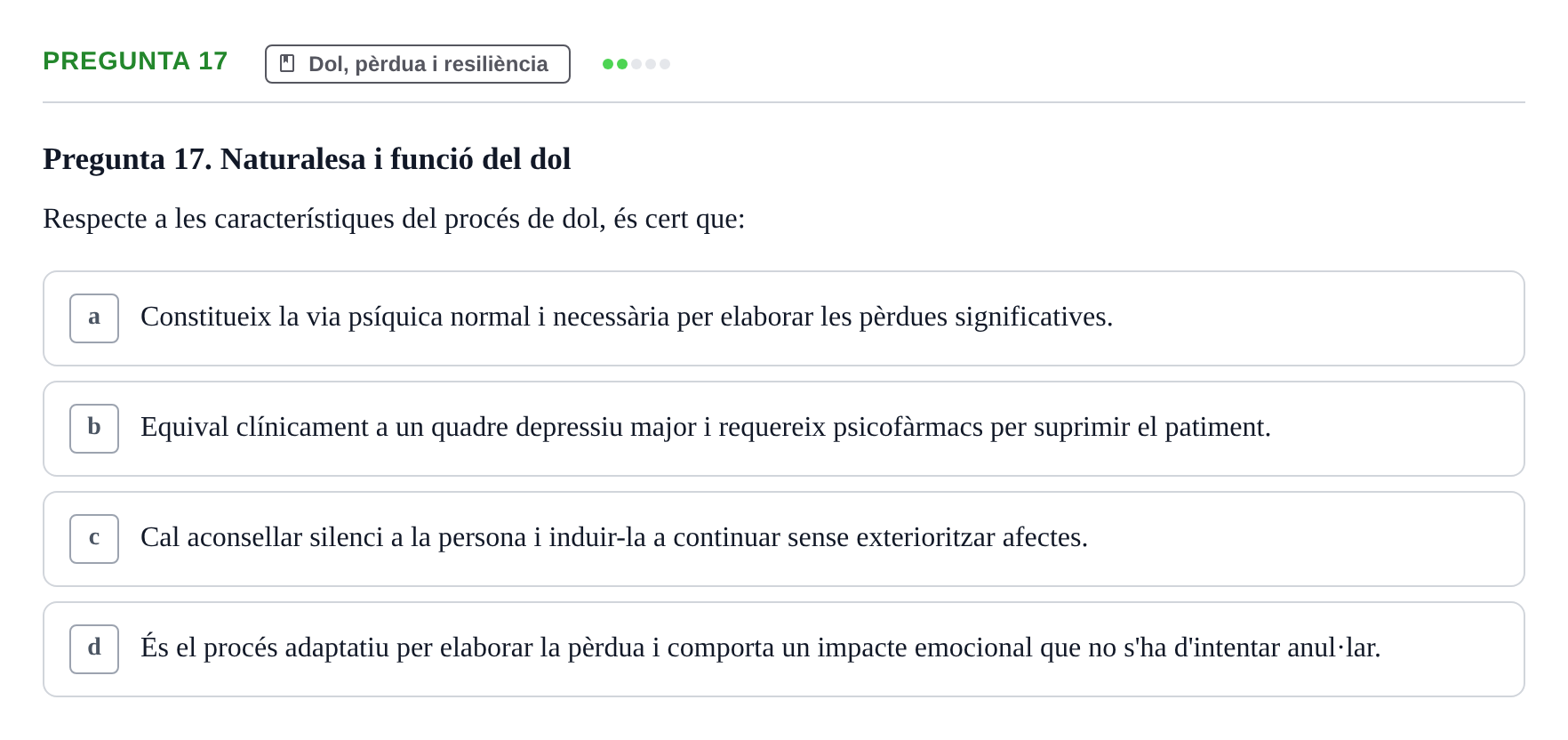 Enunciado: Pregunta 17 · Ciències psicosocials aplicades UAB Examen de Psicologia - Ciències Psicosocials Aplicades