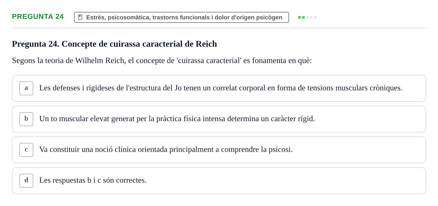 Enunciado: Pregunta 24 · Ciències psicosocials aplicades UAB Examen de Psicologia - Ciències Psicosocials Aplicades