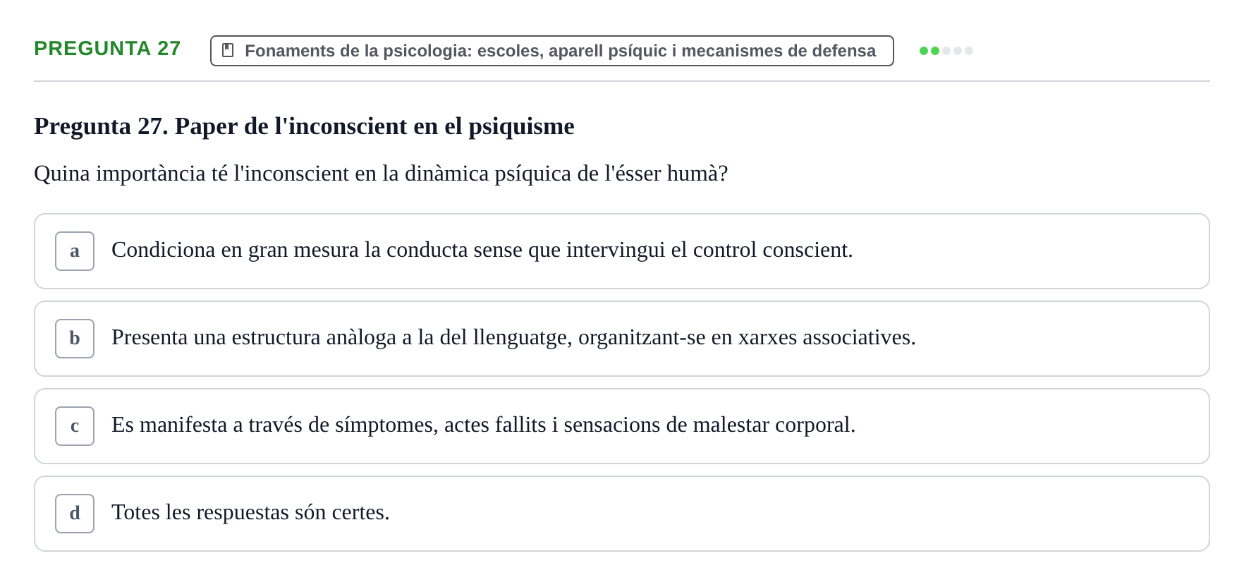 Enunciado: Pregunta 27 · Ciències psicosocials aplicades UAB Examen de Psicologia - Ciències Psicosocials Aplicades