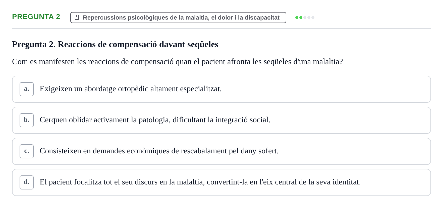 Enunciado: Pregunta 2 · Ciències psicosocials aplicades UAB Examen de Psicologia - Ciències Psicosocials Aplicades