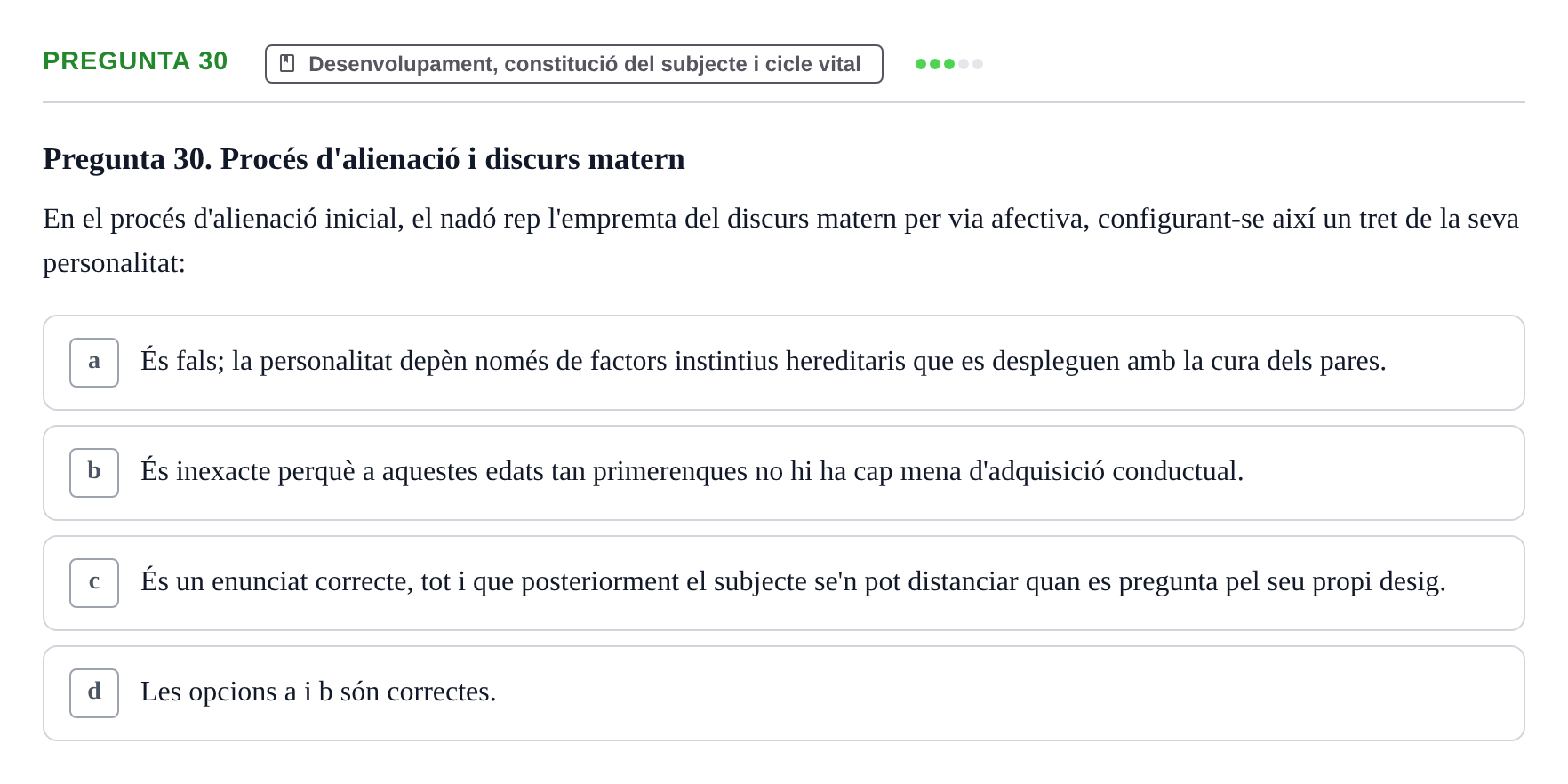 Enunciado: Pregunta 30 · Ciències psicosocials aplicades UAB Examen de Psicologia - Ciències Psicosocials Aplicades