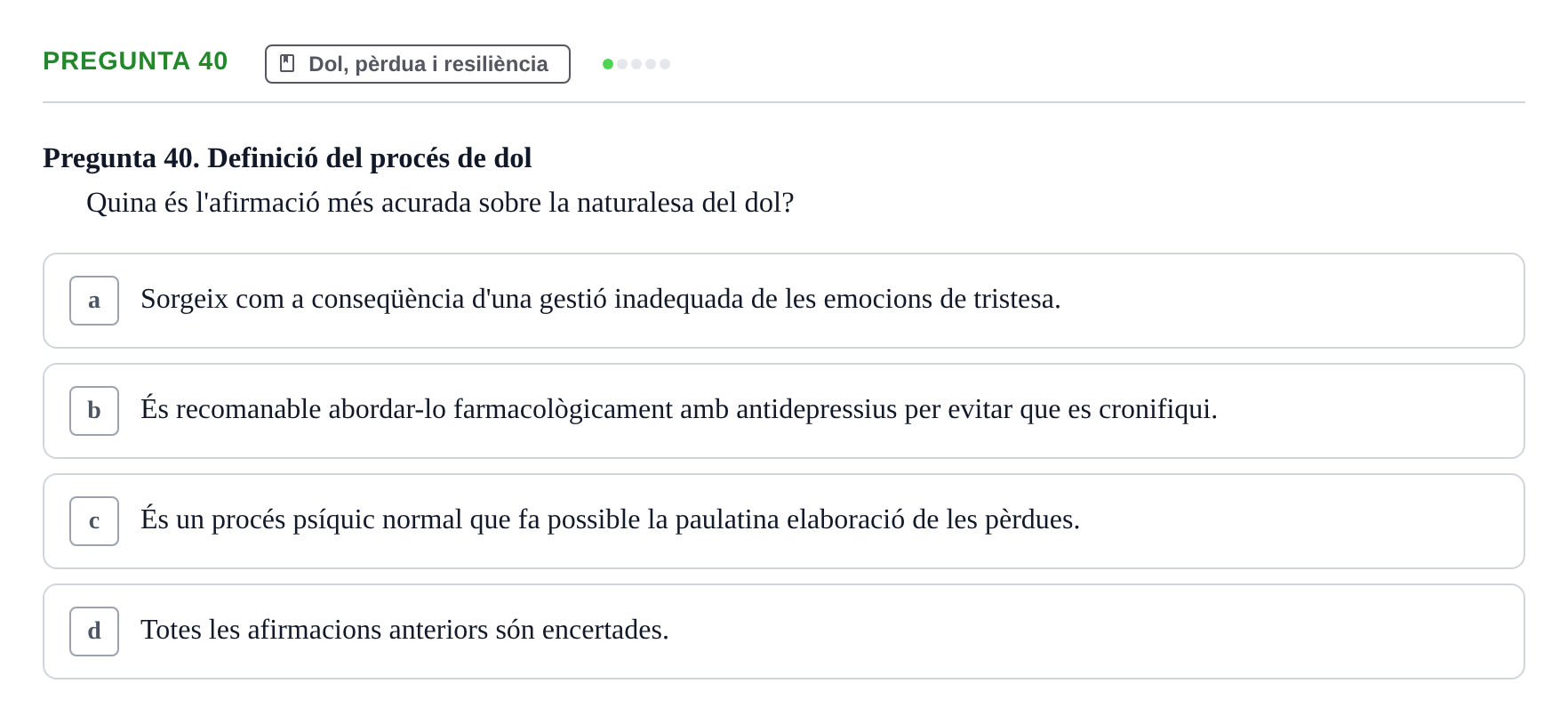Enunciado: Pregunta 40 · Ciències psicosocials aplicades UAB Examen de Psicologia - Ciències Psicosocials Aplicades