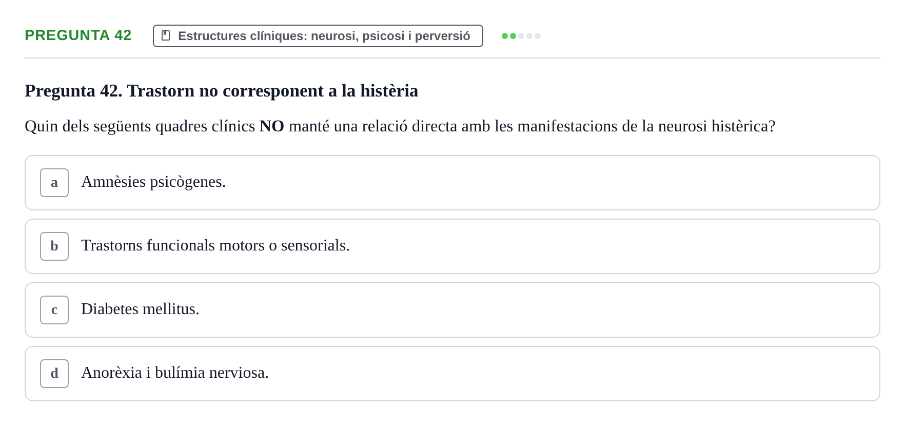 Enunciado: Pregunta 42 · Ciències psicosocials aplicades UAB Examen de Psicologia - Ciències Psicosocials Aplicades