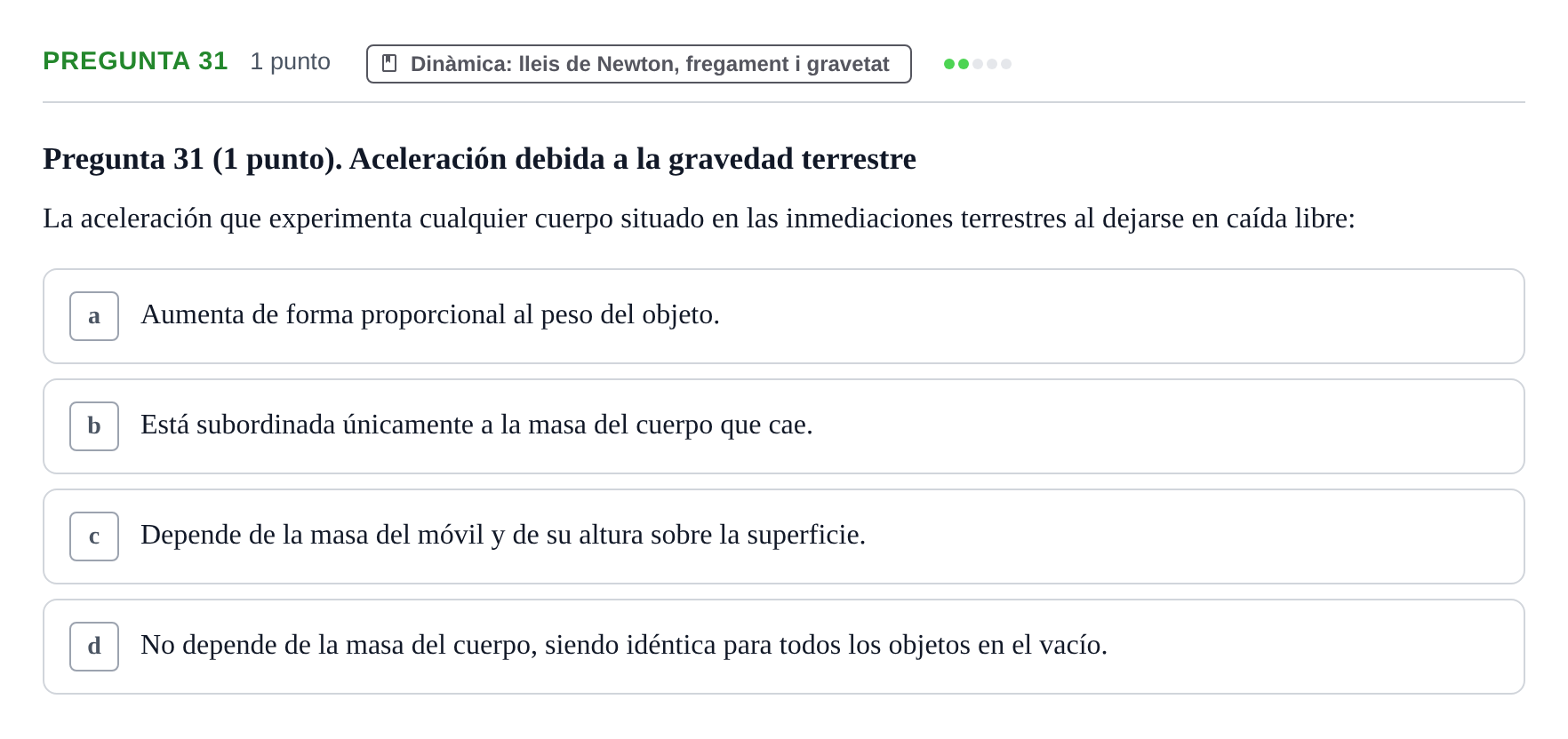 Enunciado: Pregunta 31 · Física Aplicada UAB 2025