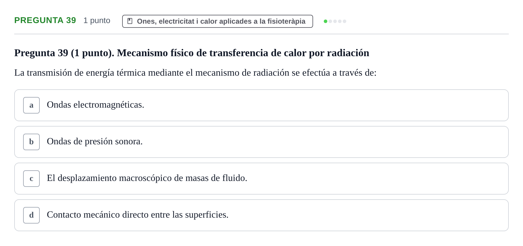 Enunciado: Pregunta 39 · Física Aplicada UAB 2025