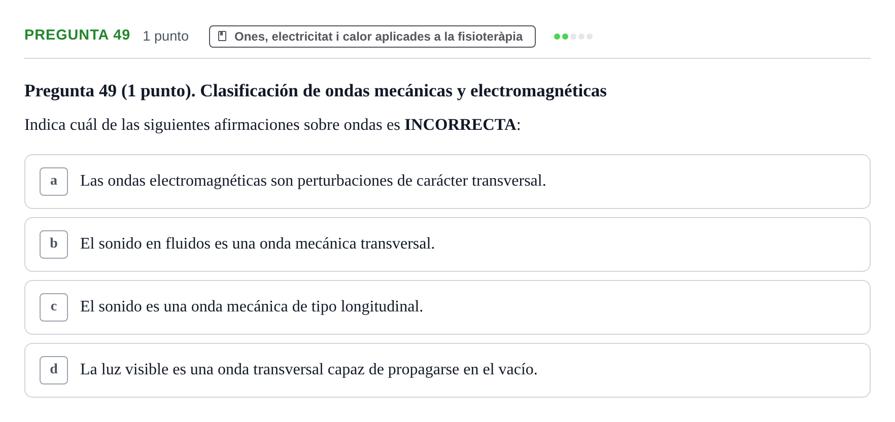 Enunciado: Pregunta 49 · Física Aplicada UAB 2025