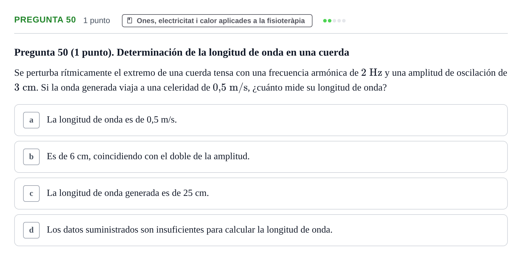 Enunciado: Pregunta 50 · Física Aplicada UAB 2025