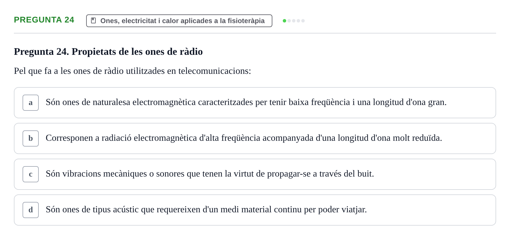 Enunciado: Pregunta 24 · Física Aplicada UAB 2023