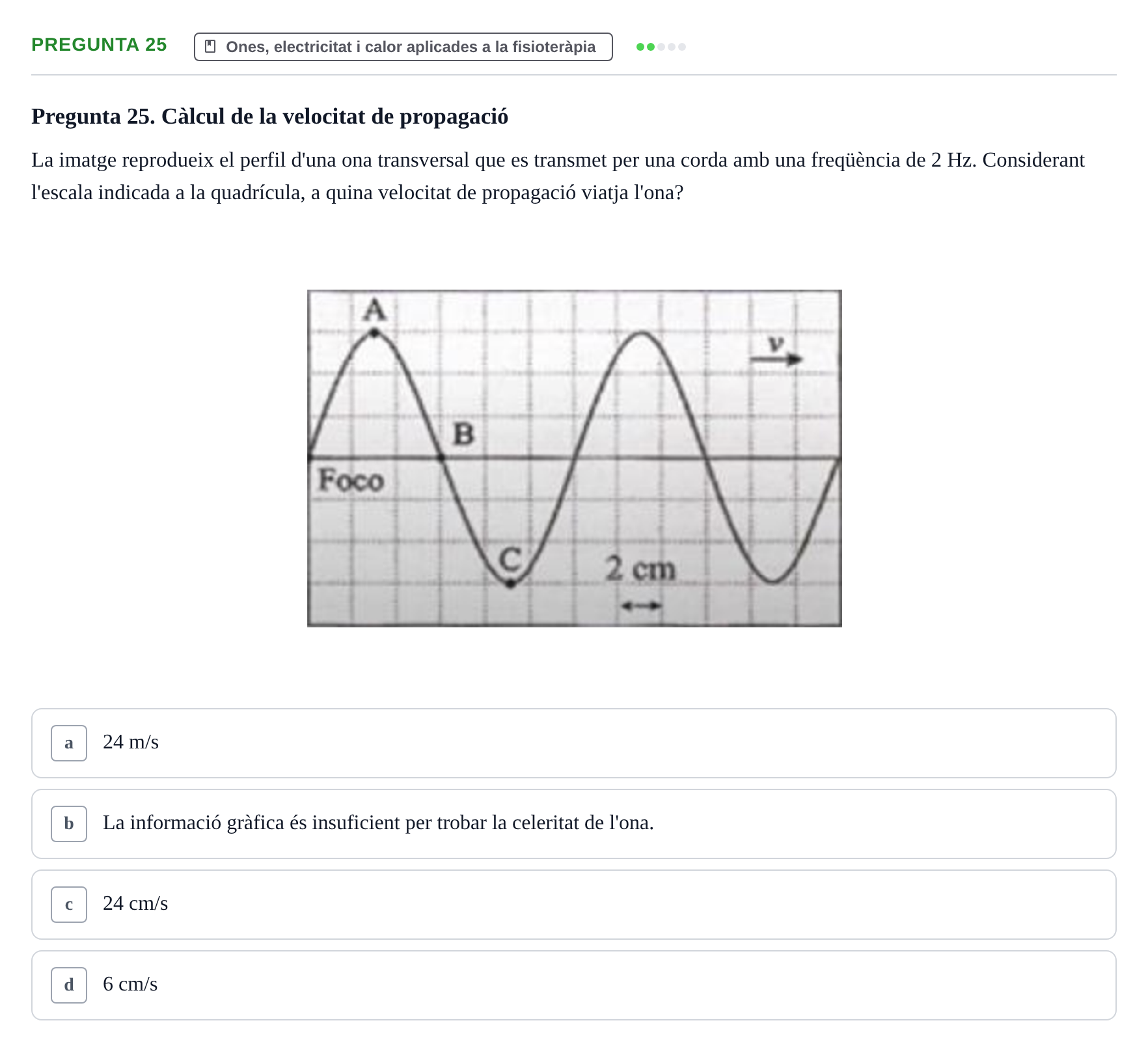Enunciado: Pregunta 25 · Física Aplicada UAB 2023