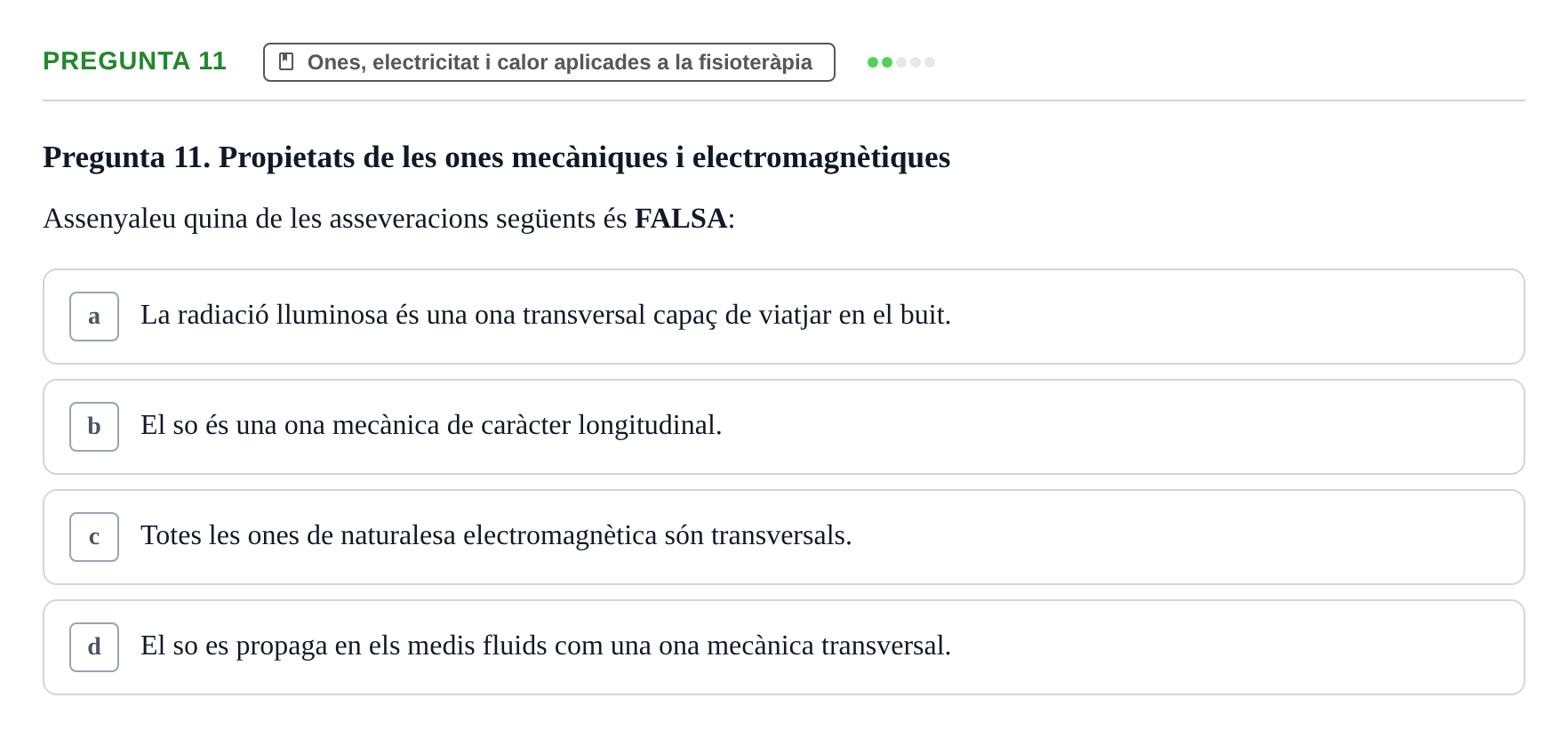 Enunciado: Pregunta 11 · Física Aplicada UAB 2023