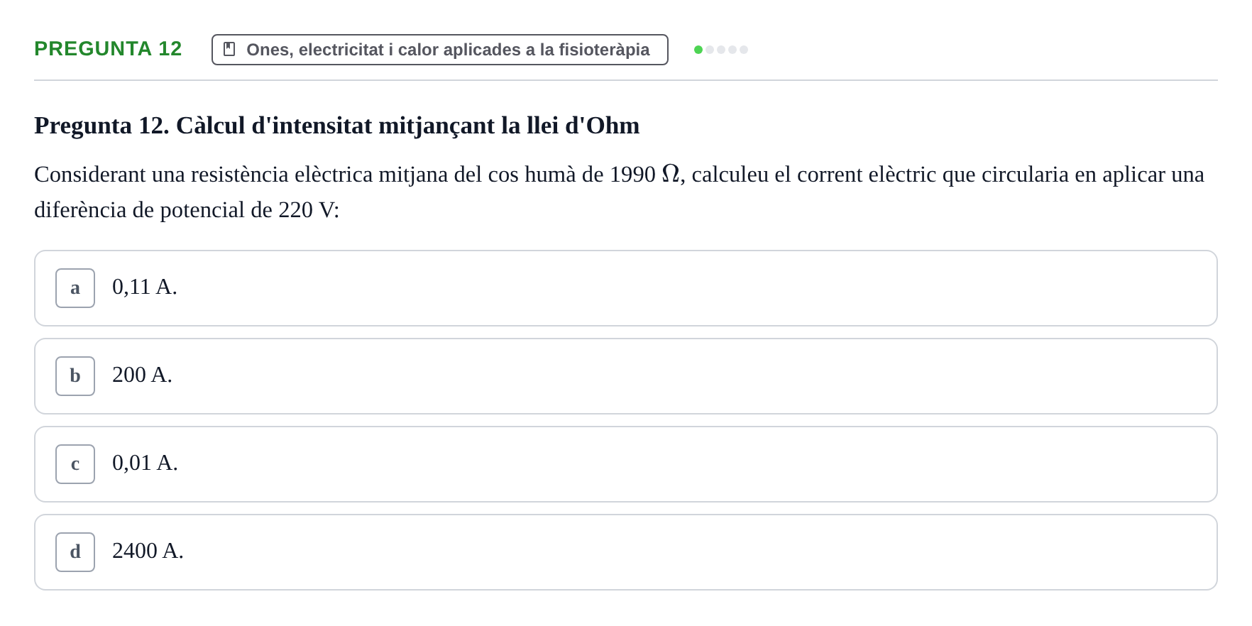 Enunciado: Pregunta 12 · Física Aplicada UAB 2023