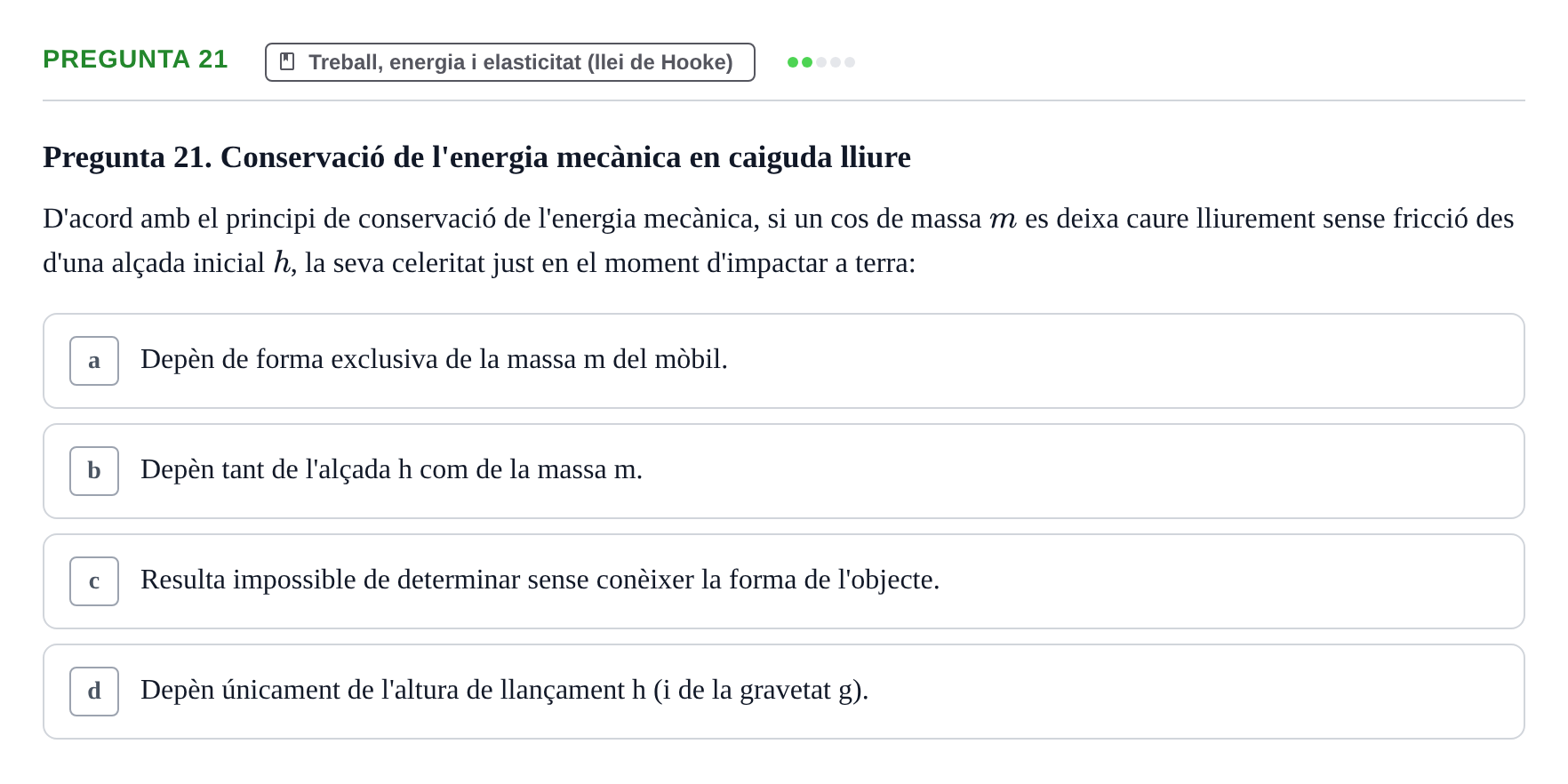 Enunciado: Pregunta 21 · Física Aplicada UAB 2023
