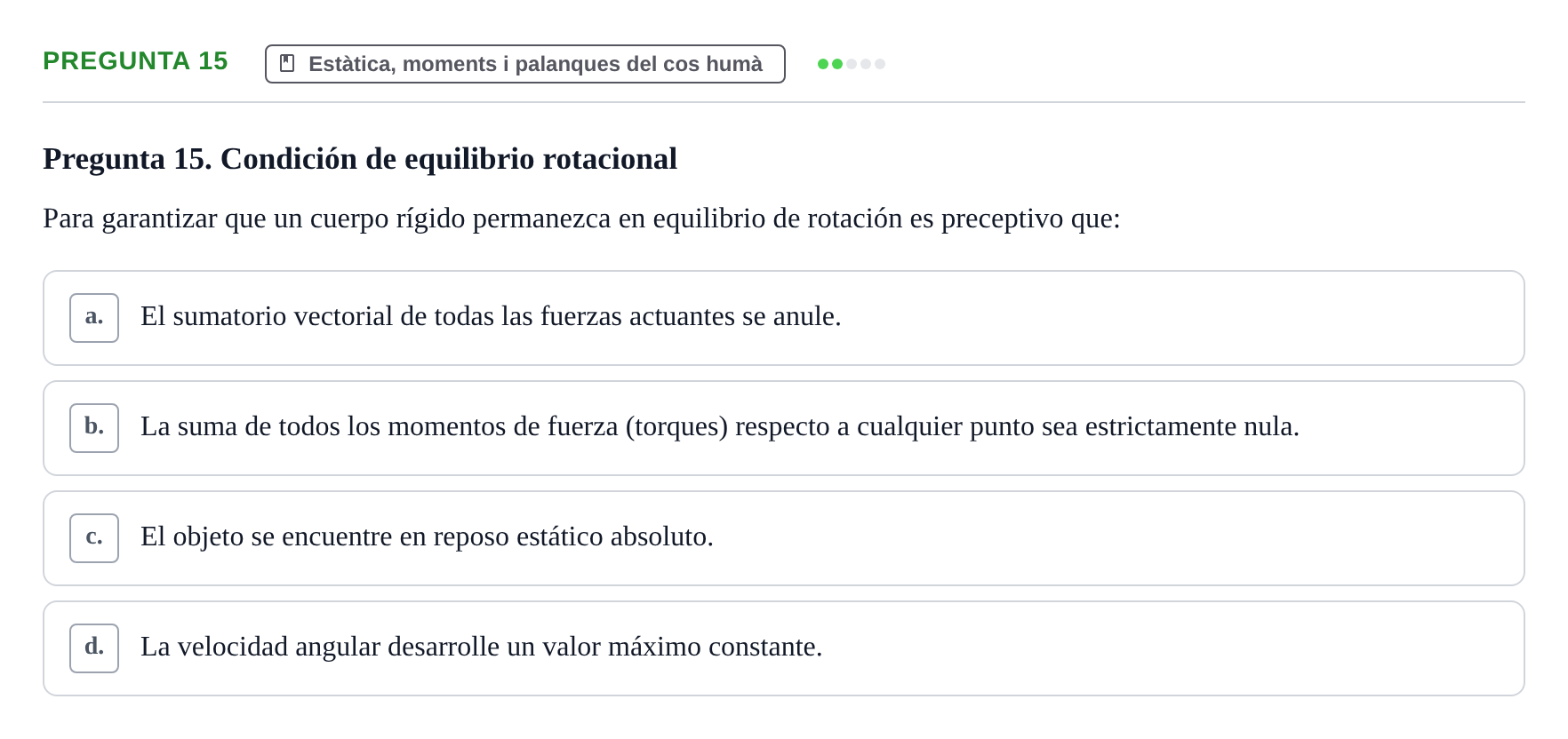 Enunciado: Pregunta 15 · Física Aplicada UAB Examen de Fundamentos Físicos y Biomecánica