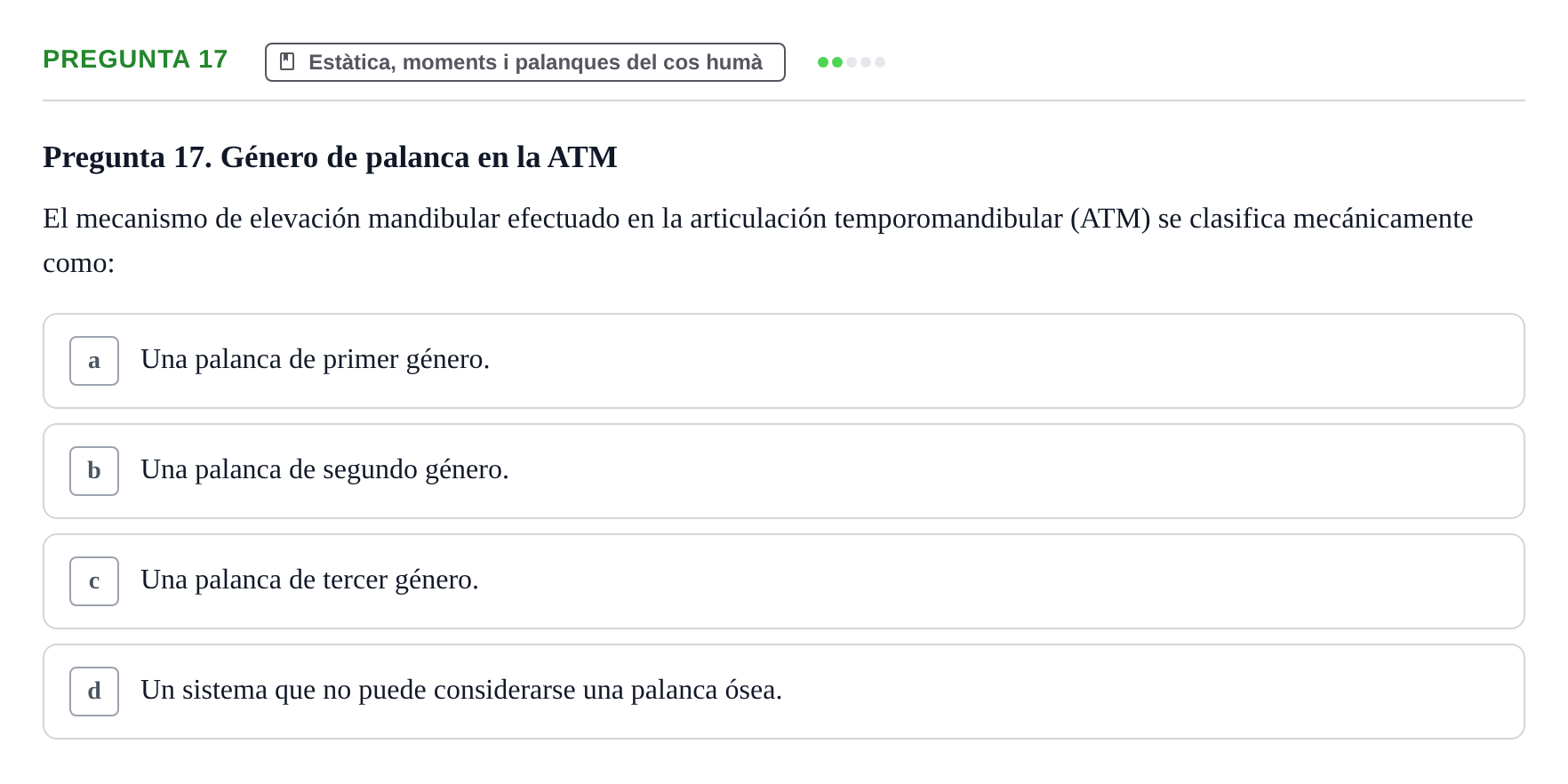Enunciado: Pregunta 17 · Física Aplicada UAB Examen de Fundamentos Físicos y Biomecánica
