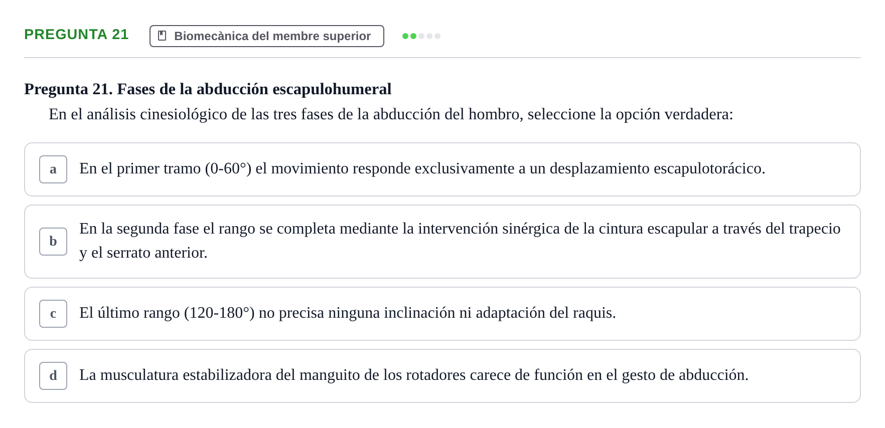 Enunciado: Pregunta 21 · Física Aplicada UAB Examen de Fundamentos Físicos y Biomecánica