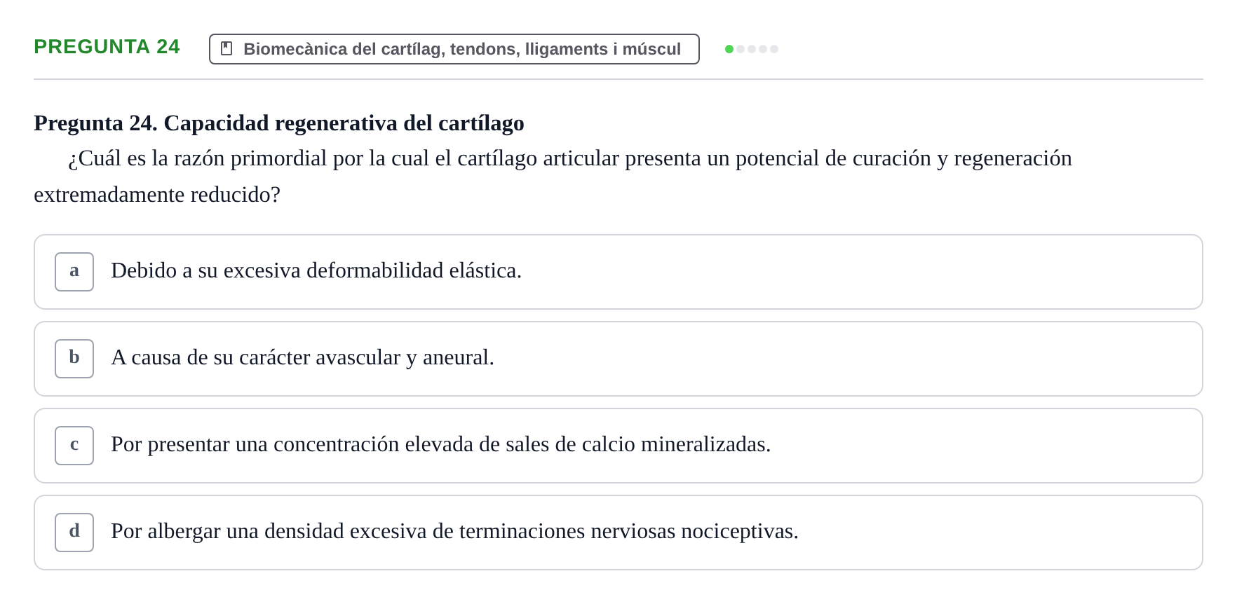 Enunciado: Pregunta 24 · Física Aplicada UAB Examen de Fundamentos Físicos y Biomecánica