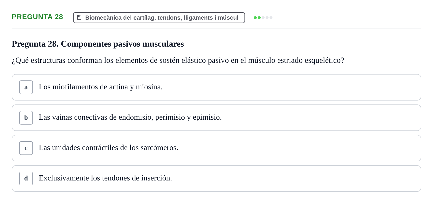Enunciado: Pregunta 28 · Física Aplicada UAB Examen de Fundamentos Físicos y Biomecánica