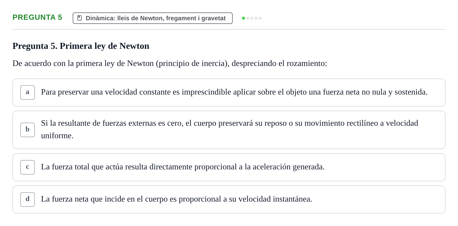 Enunciado: Pregunta 5 · Física Aplicada UAB Examen de Fundamentos Físicos y Biomecánica