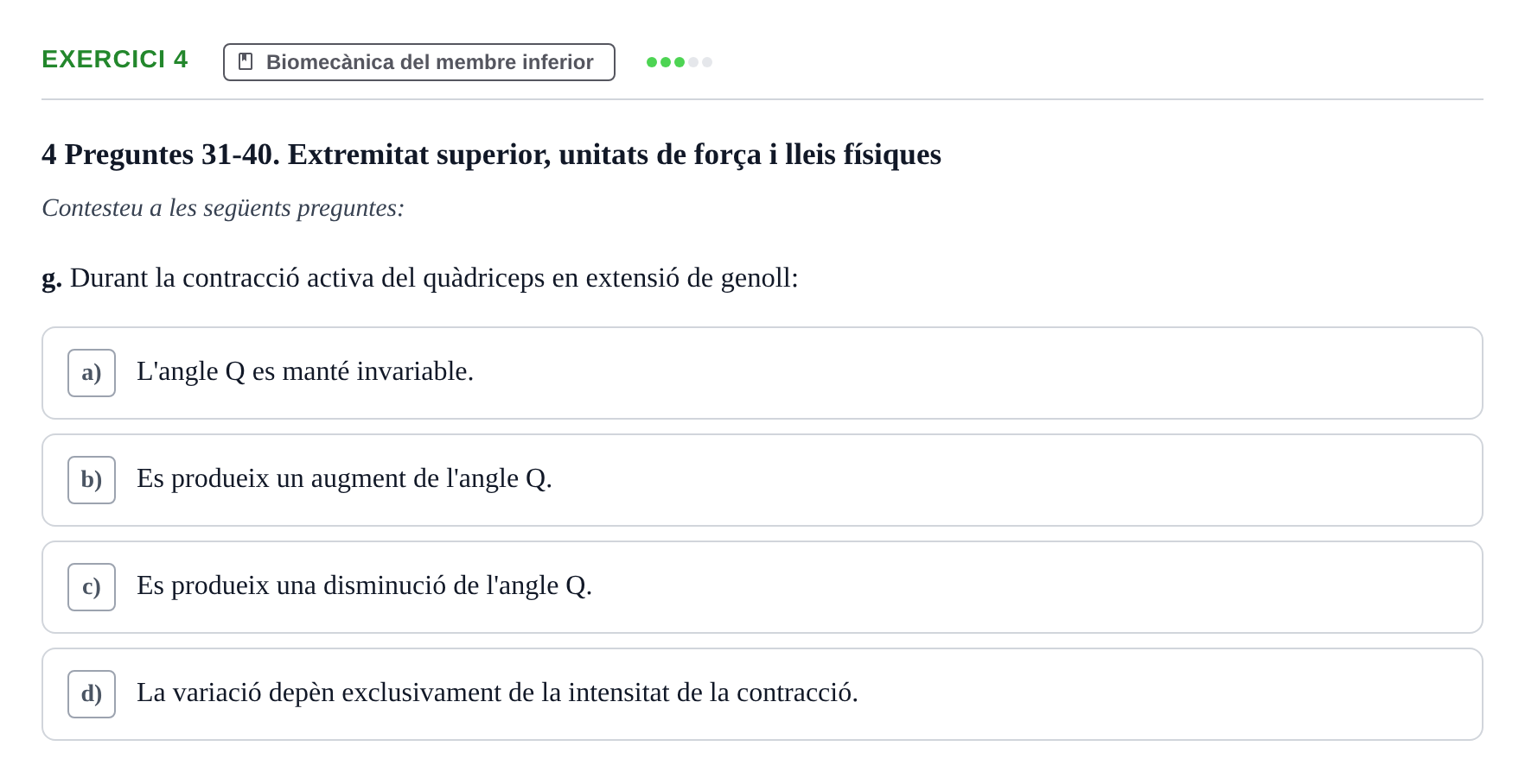 Enunciado: Ejercicio 4 - Biomecànica del membre inferior · Física Aplicada UAB Examen de Física Aplicada i Biomecànica