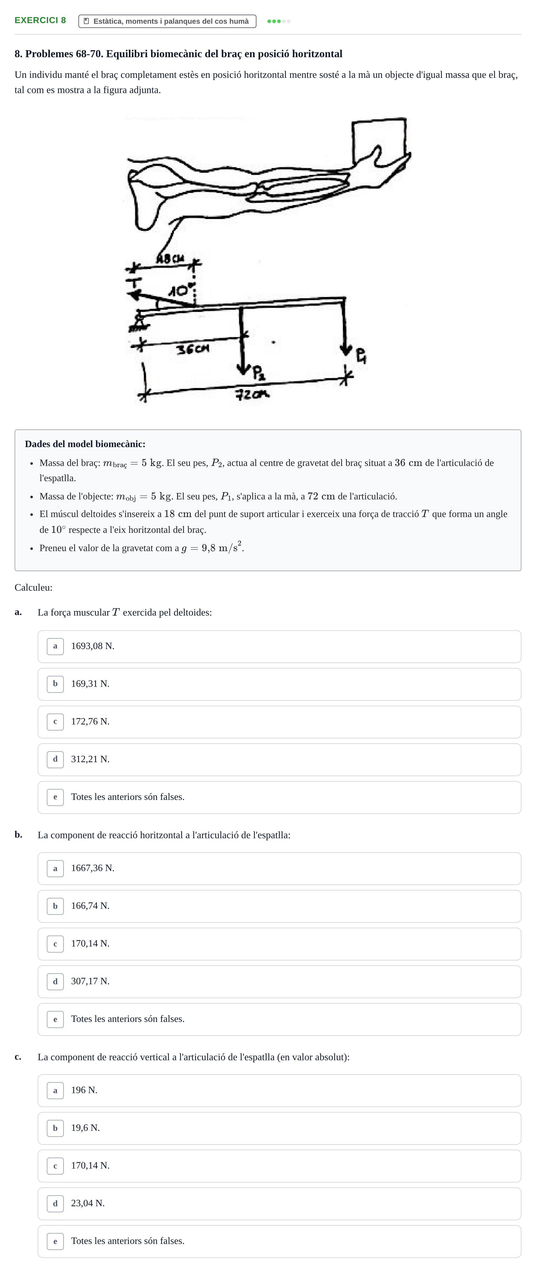 Enunciado: Problema 8 · Física Aplicada UAB Examen de Física Aplicada i Biomecànica