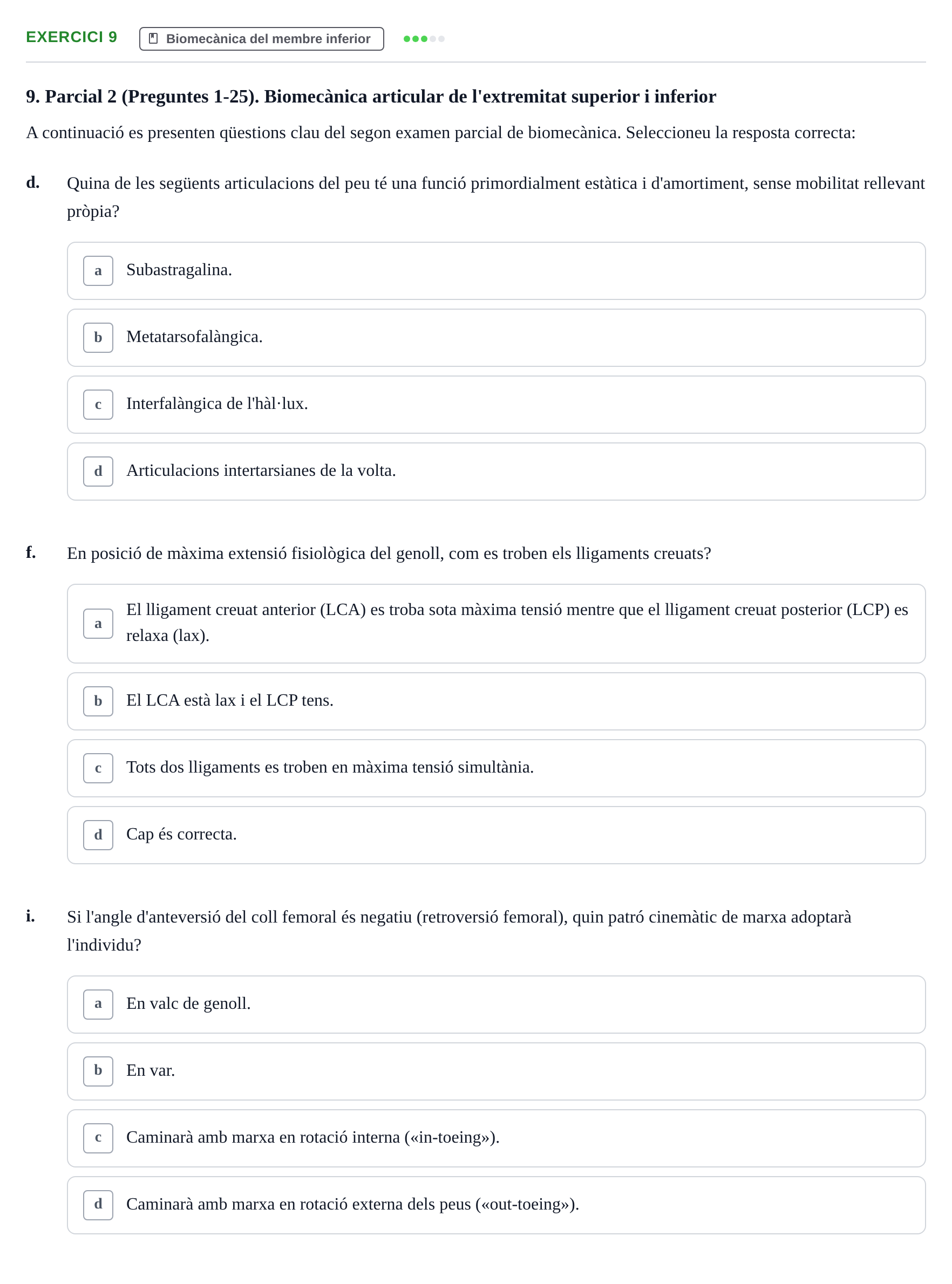 Enunciado: Ejercicio 9 - Biomecànica del membre inferior · Física Aplicada UAB Examen de Física Aplicada i Biomecànica