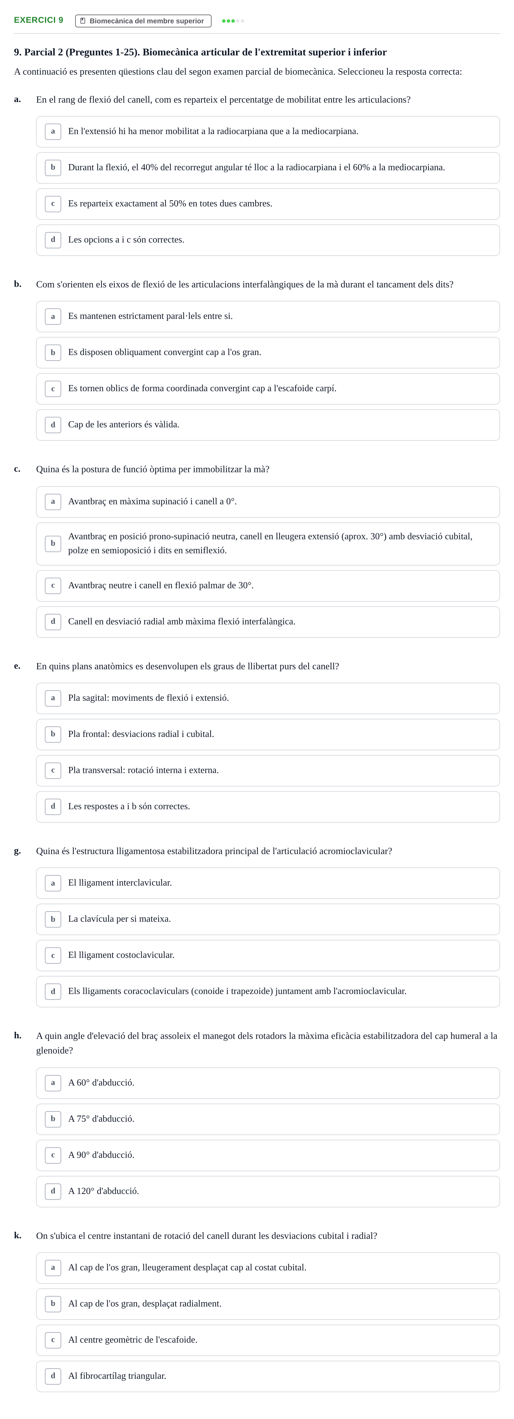 Enunciado: Ejercicio 9 - Biomecànica del membre superior · Física Aplicada UAB Examen de Física Aplicada i Biomecànica