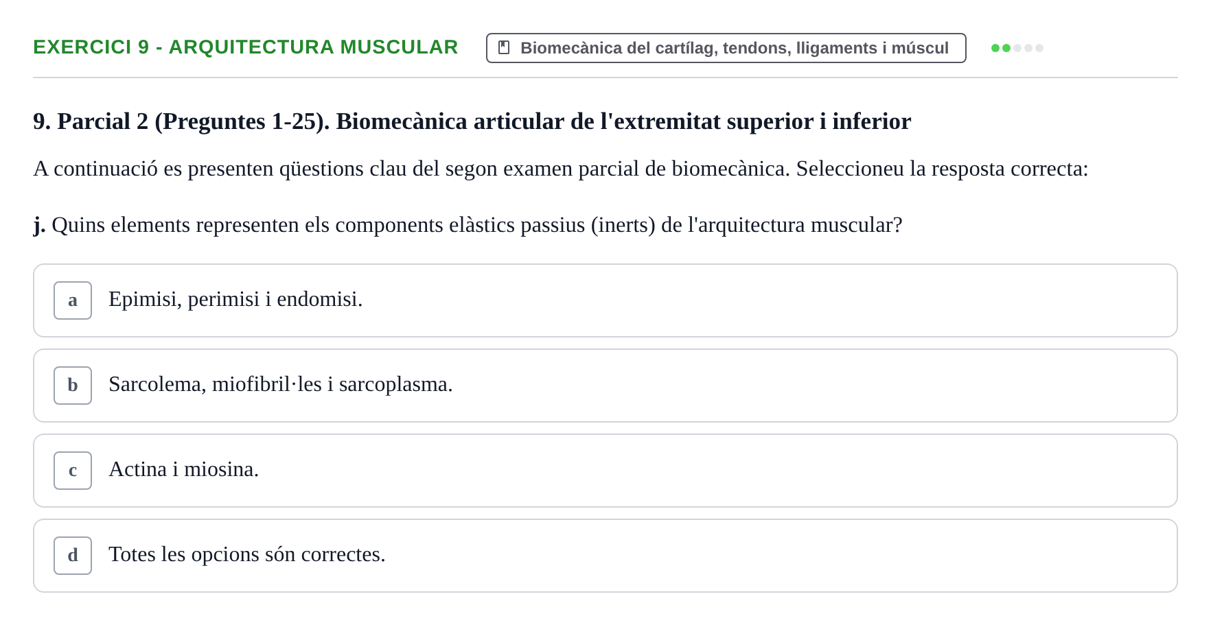 Enunciado: Ejercicio 9 - Arquitectura muscular · Física Aplicada UAB Examen de Física Aplicada i Biomecànica