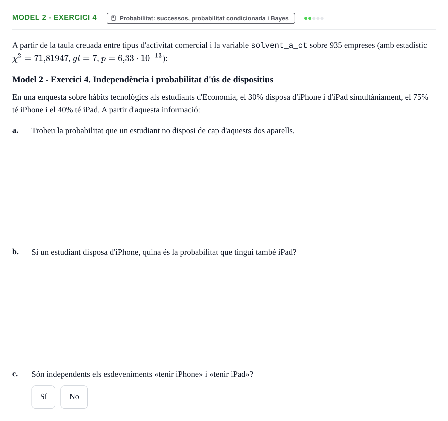 Enunciado: Ejercicio Model 2 - Exercici 4 · Fundamentos de Estadística UPC 2017