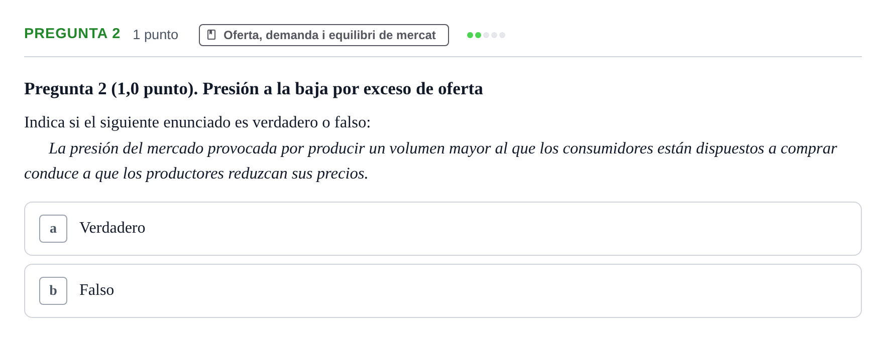 Enunciado: Pregunta 2 · Introducción a la Economía UPC Examen parcial: Fundamentos de Economía