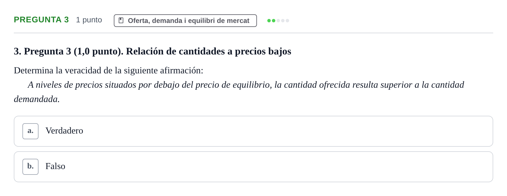 Enunciado: Pregunta 3 · Introducción a la Economía UPC Examen parcial: Fundamentos de Economía