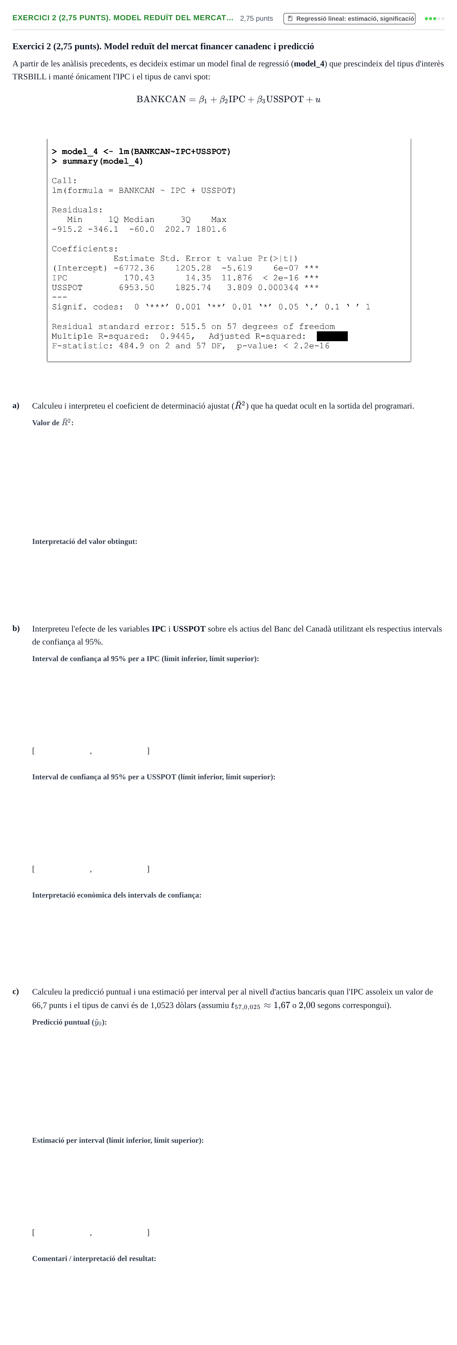 Enunciado: Exercici 2 (2,75 punts). Model reduït del mercat… · Fundamentos de Estadística UPC 2020