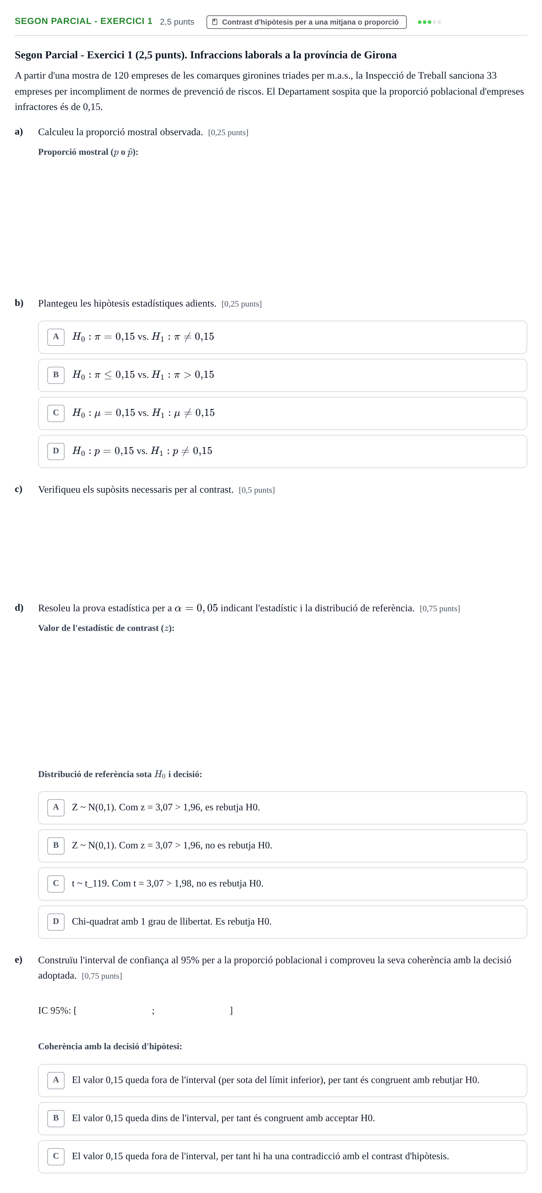 Enunciado: Ejercicio Segon Parcial - Exercici 1 · Fundamentos de Estadística UPC 2020