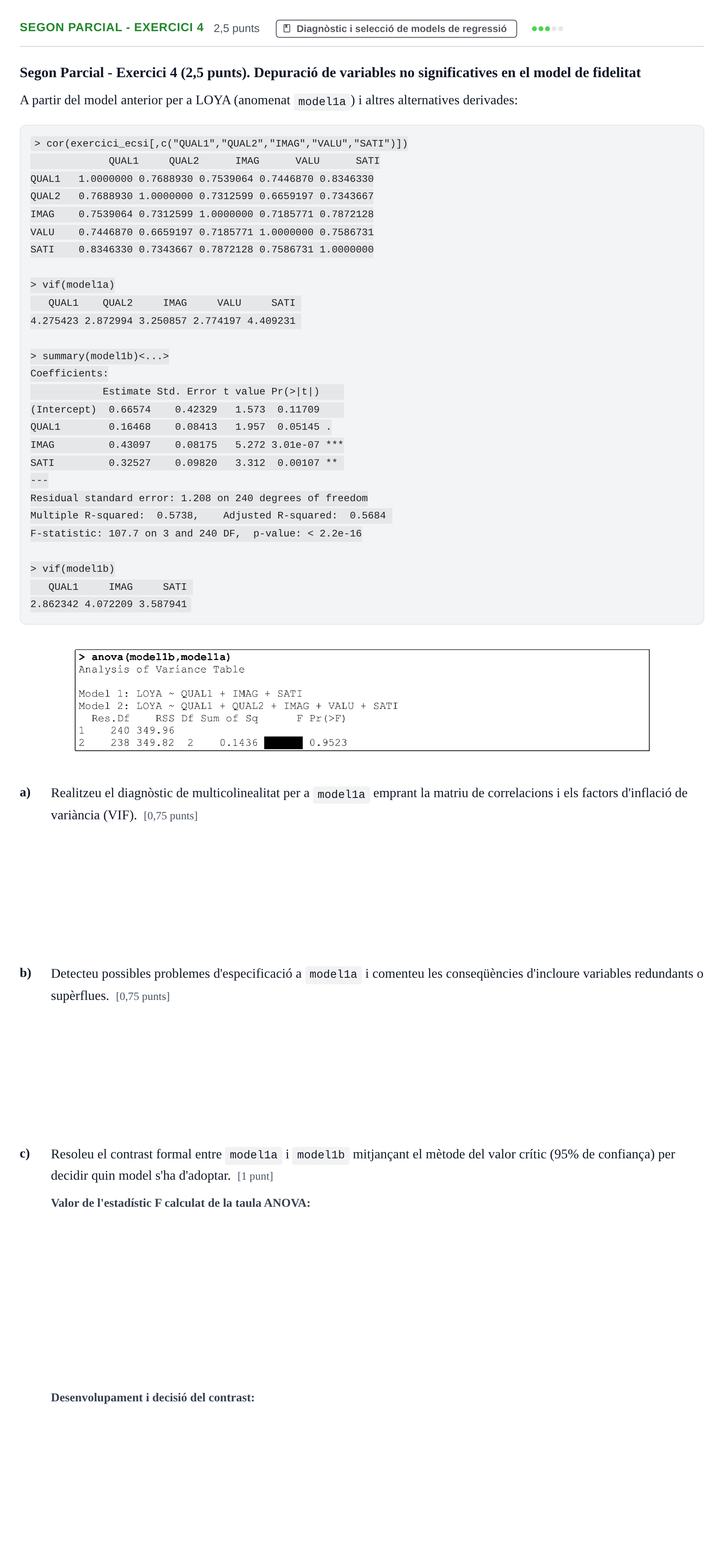 Enunciado: Ejercicio Segon Parcial - Exercici 4 · Fundamentos de Estadística UPC 2020