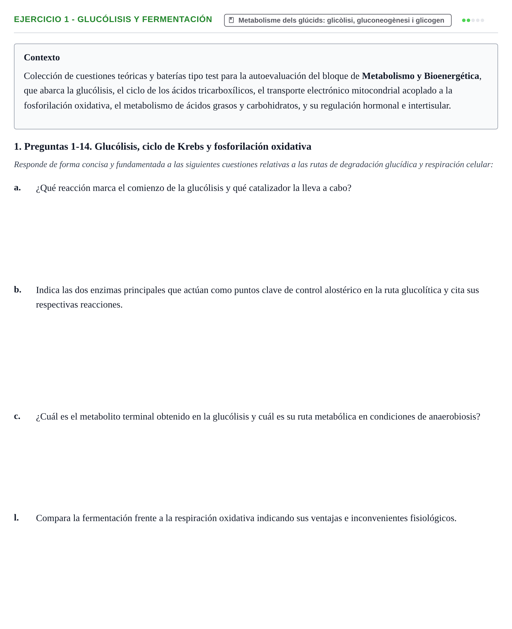Enunciado: 1 - Glucólisis y fermentación