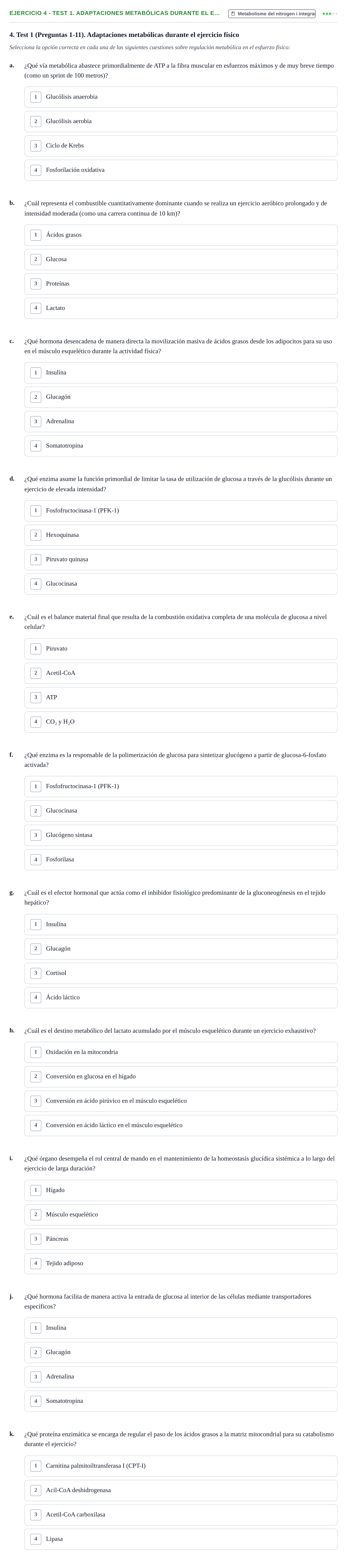 Enunciado: 4 - Test 1. Adaptaciones metabólicas durante el e…