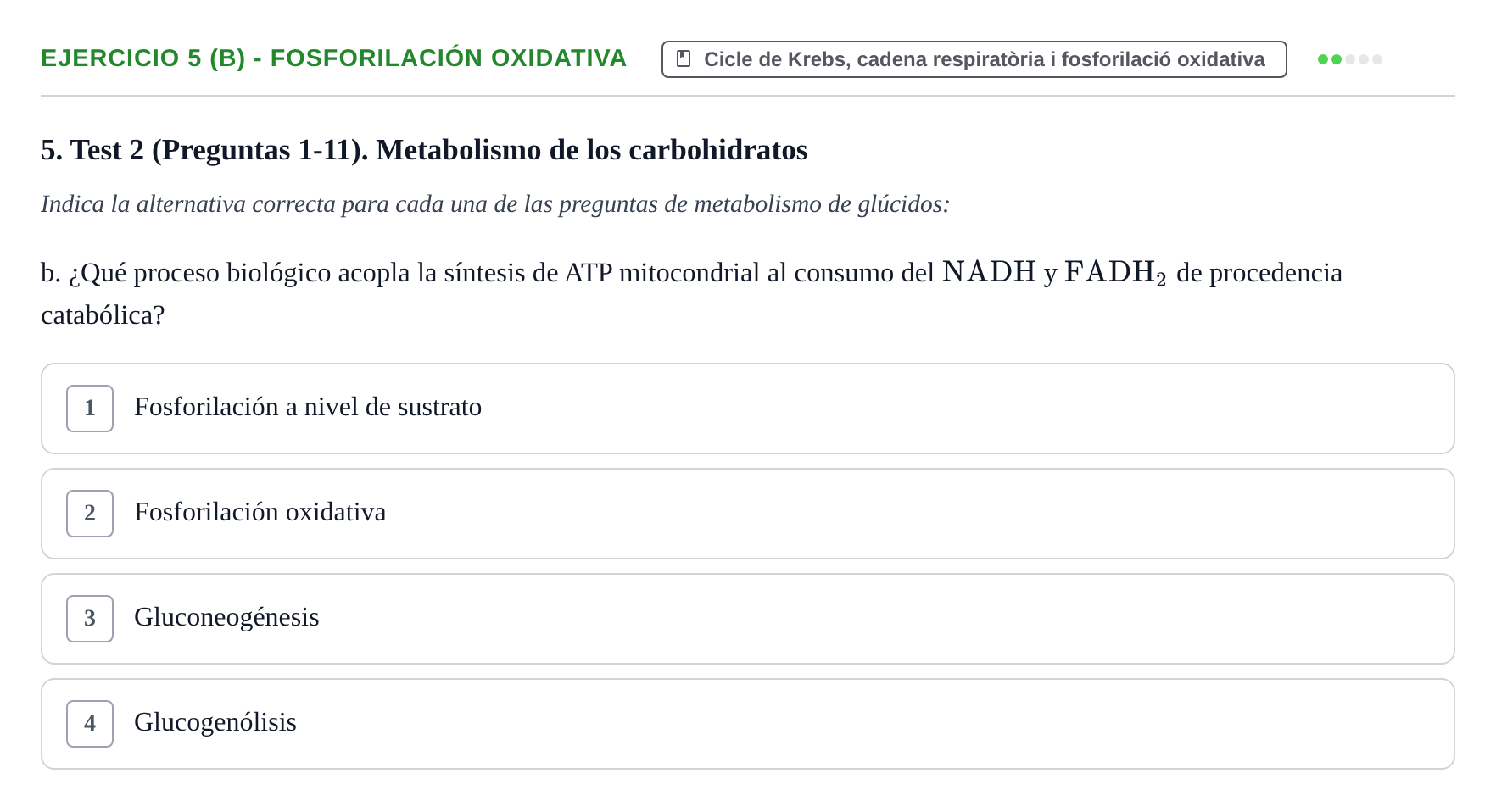 Enunciado: 5 (b) - Fosforilación oxidativa