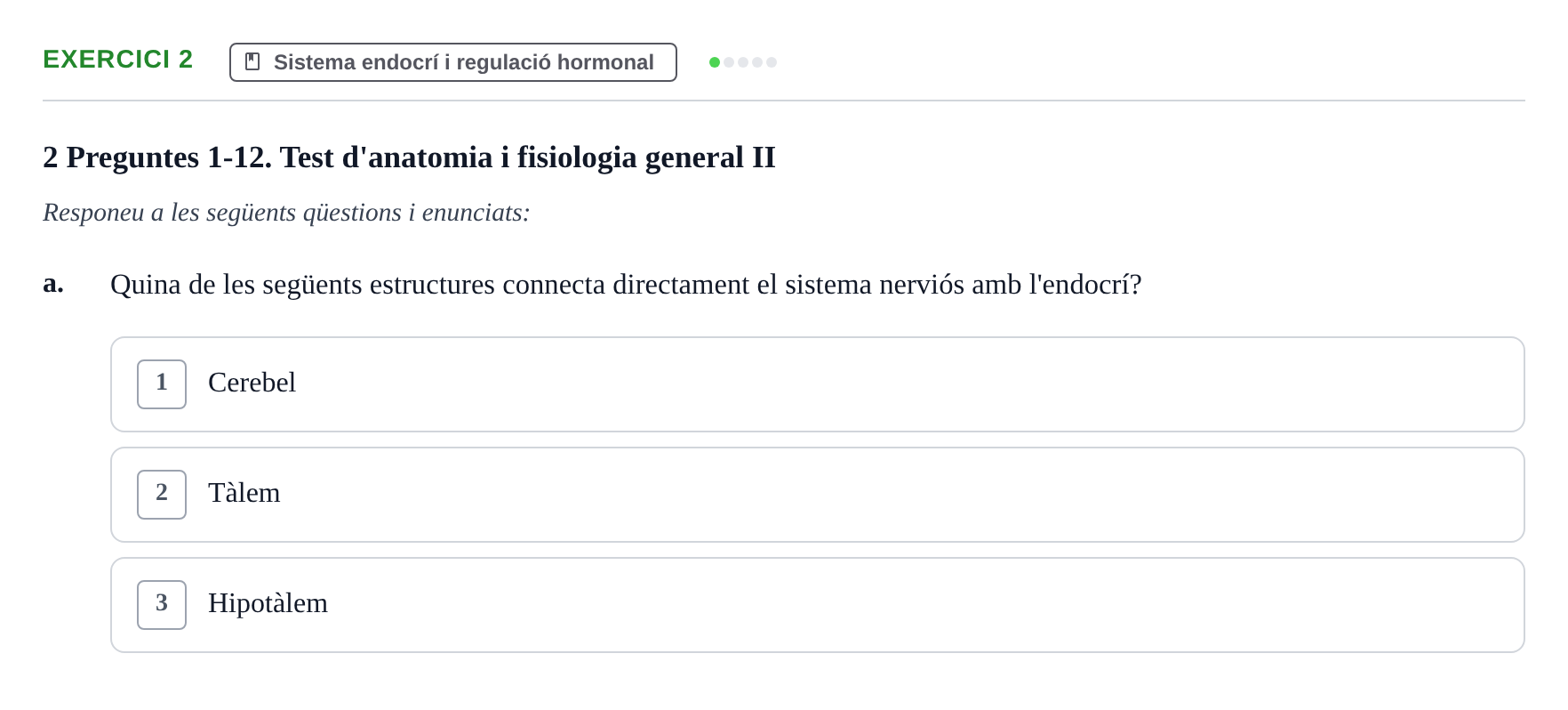 Enunciado: 2 - Sistema endocrí