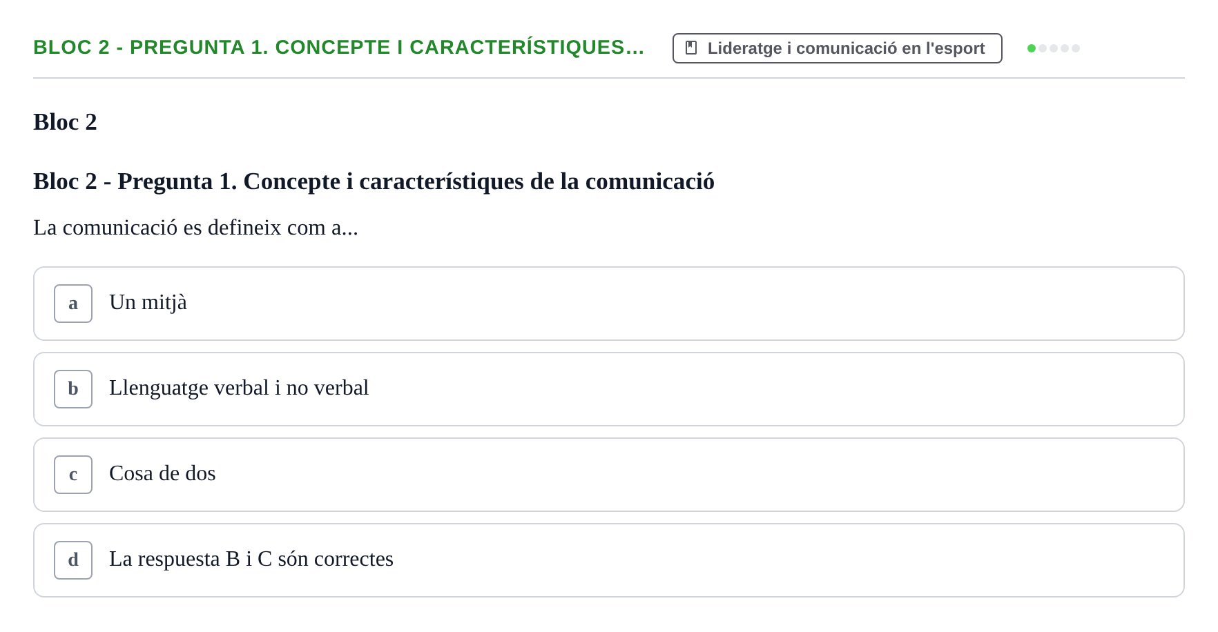 Enunciado: Bloc 2 - Pregunta 1. Concepte i característiques…