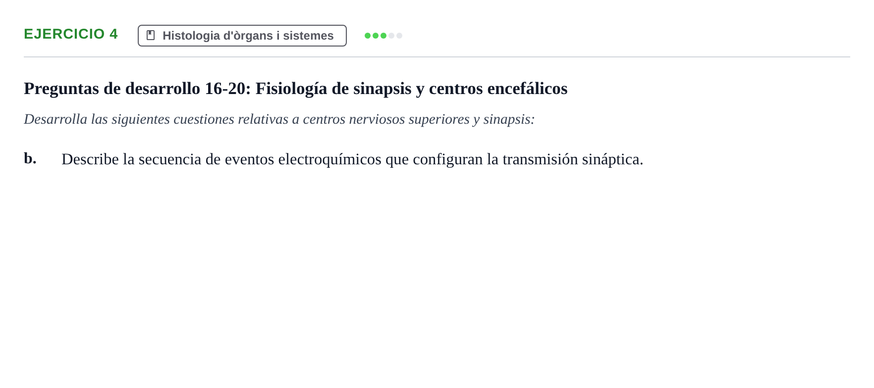 Enunciado: 4 - Histologia d'òrgans i sistemes