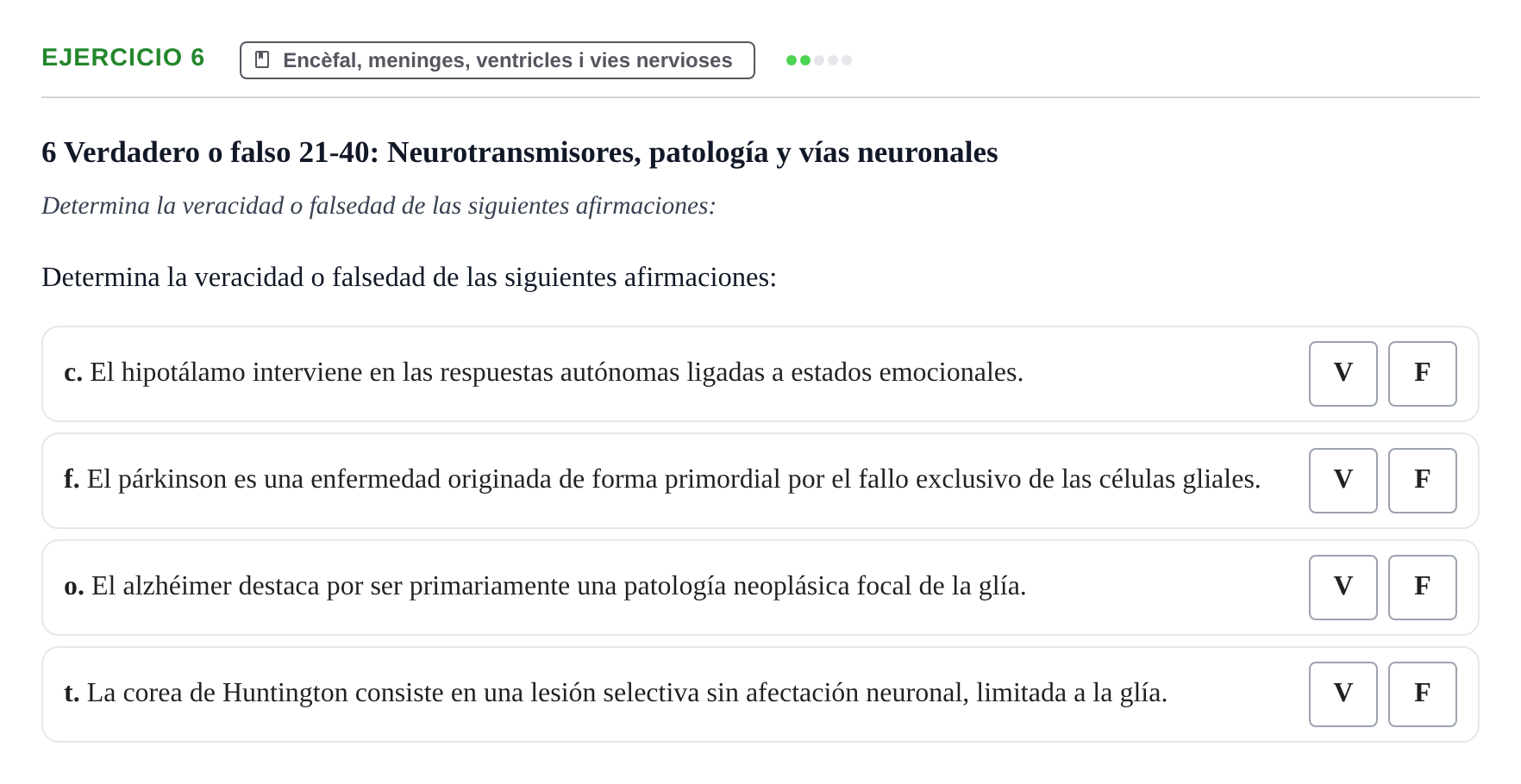 Enunciado: 6 - Encèfal, meninges, ventricles i vies nervioses