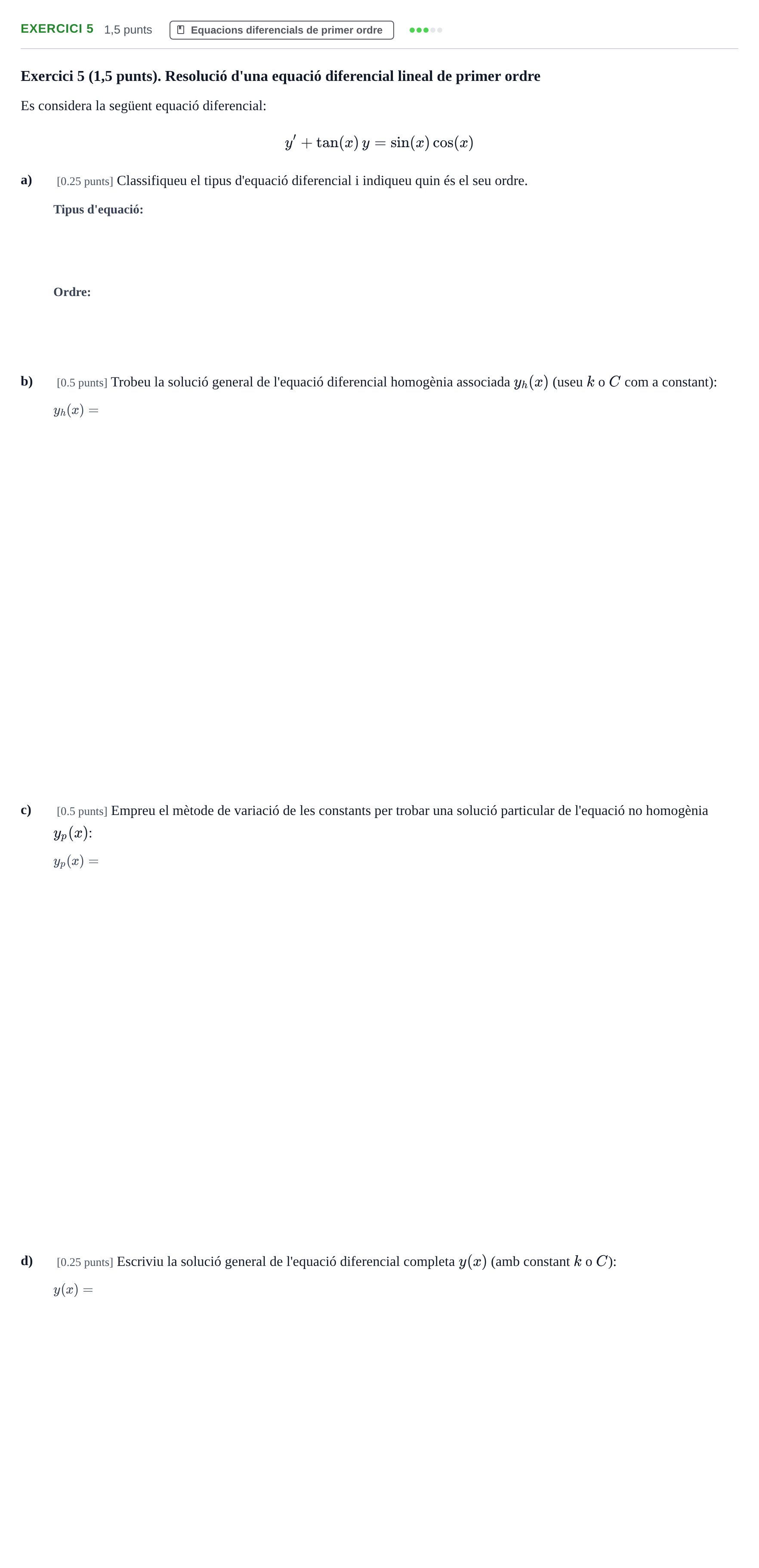 Enunciado: Exercici 5 · Matemáticas II UPC Juny 2022