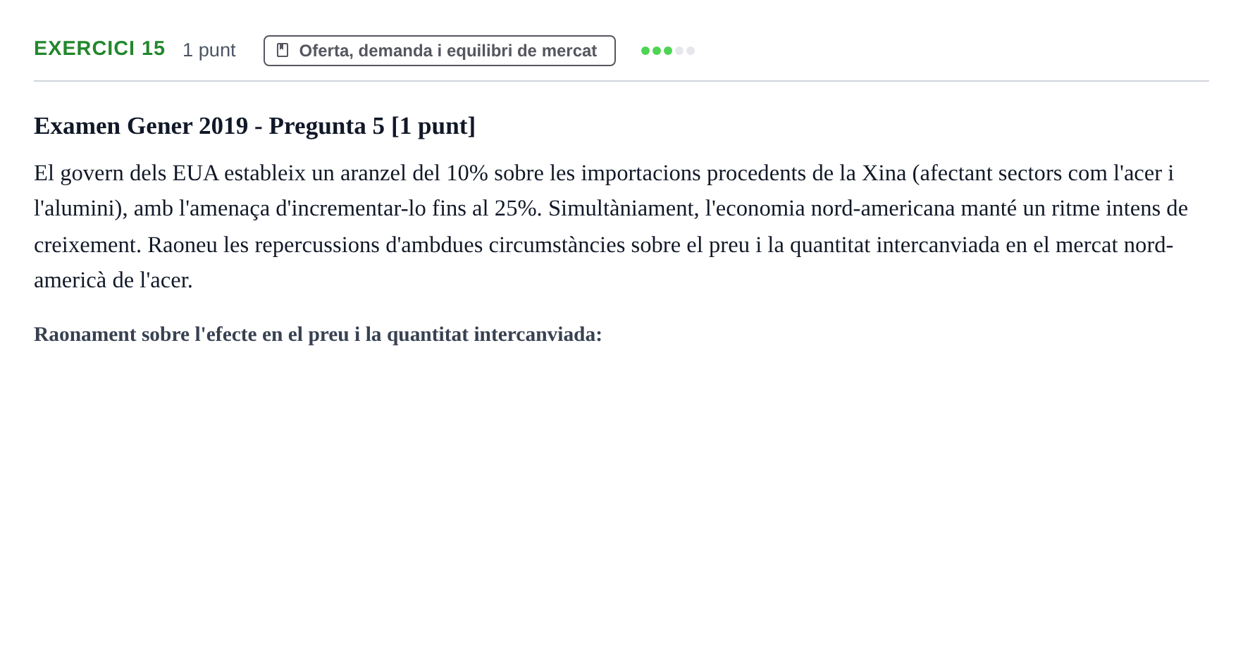 Enunciado: Problema 15 · Introducción a la Economía UPC 2017