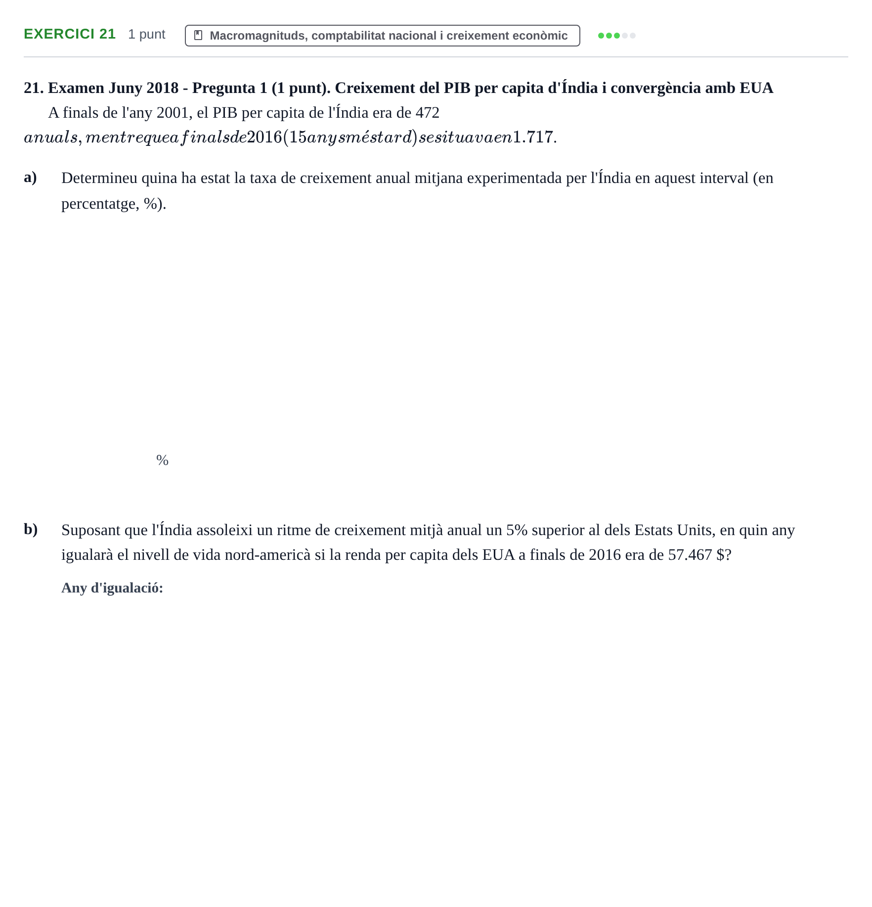 Enunciado: Problema 21 · Introducción a la Economía UPC 2017