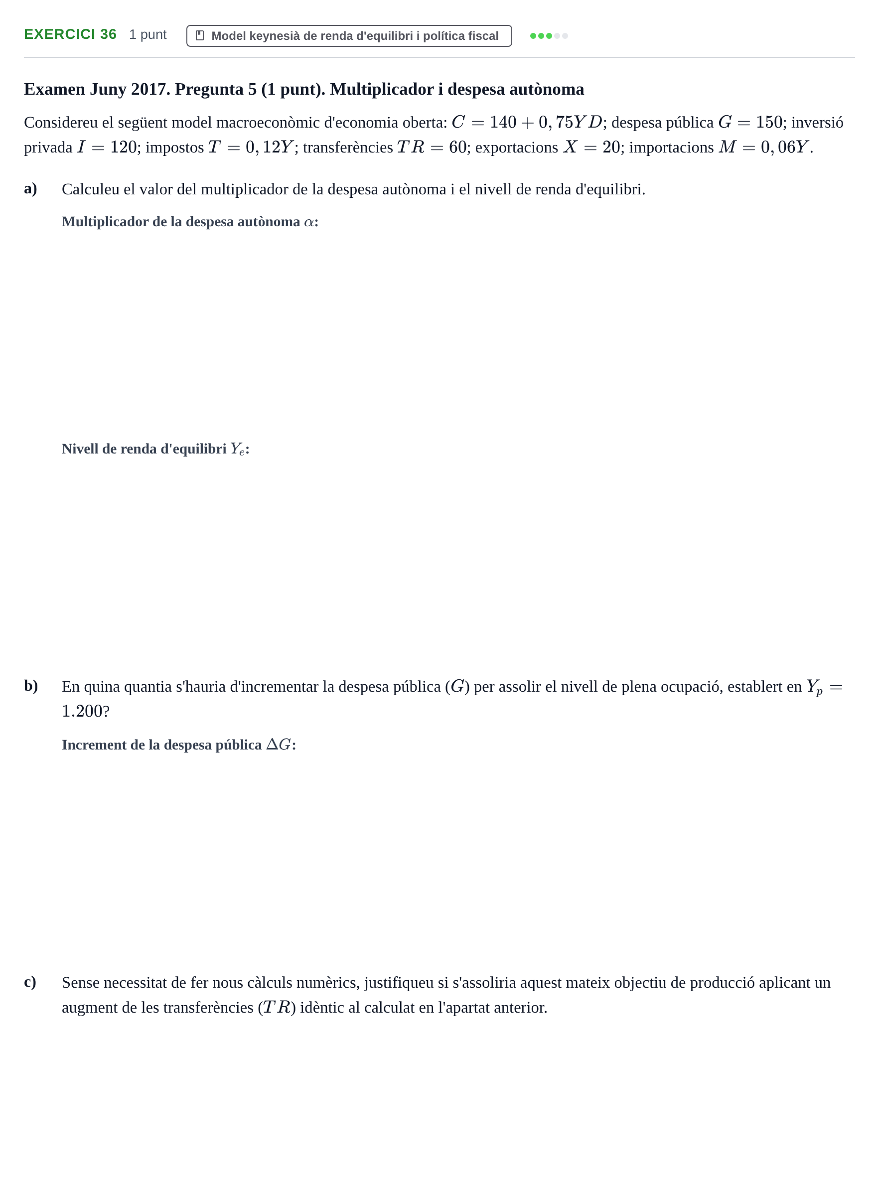 Enunciado: Problema 36 · Introducción a la Economía UPC 2017