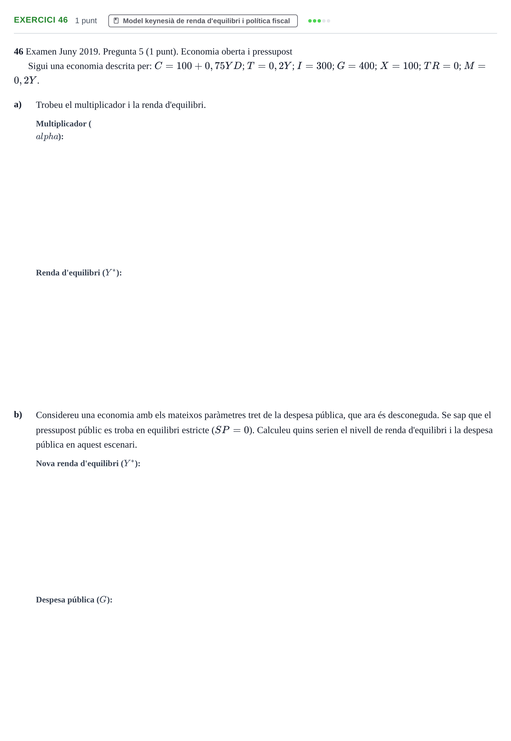 Enunciado: Problema 46 · Introducción a la Economía UPC 2017