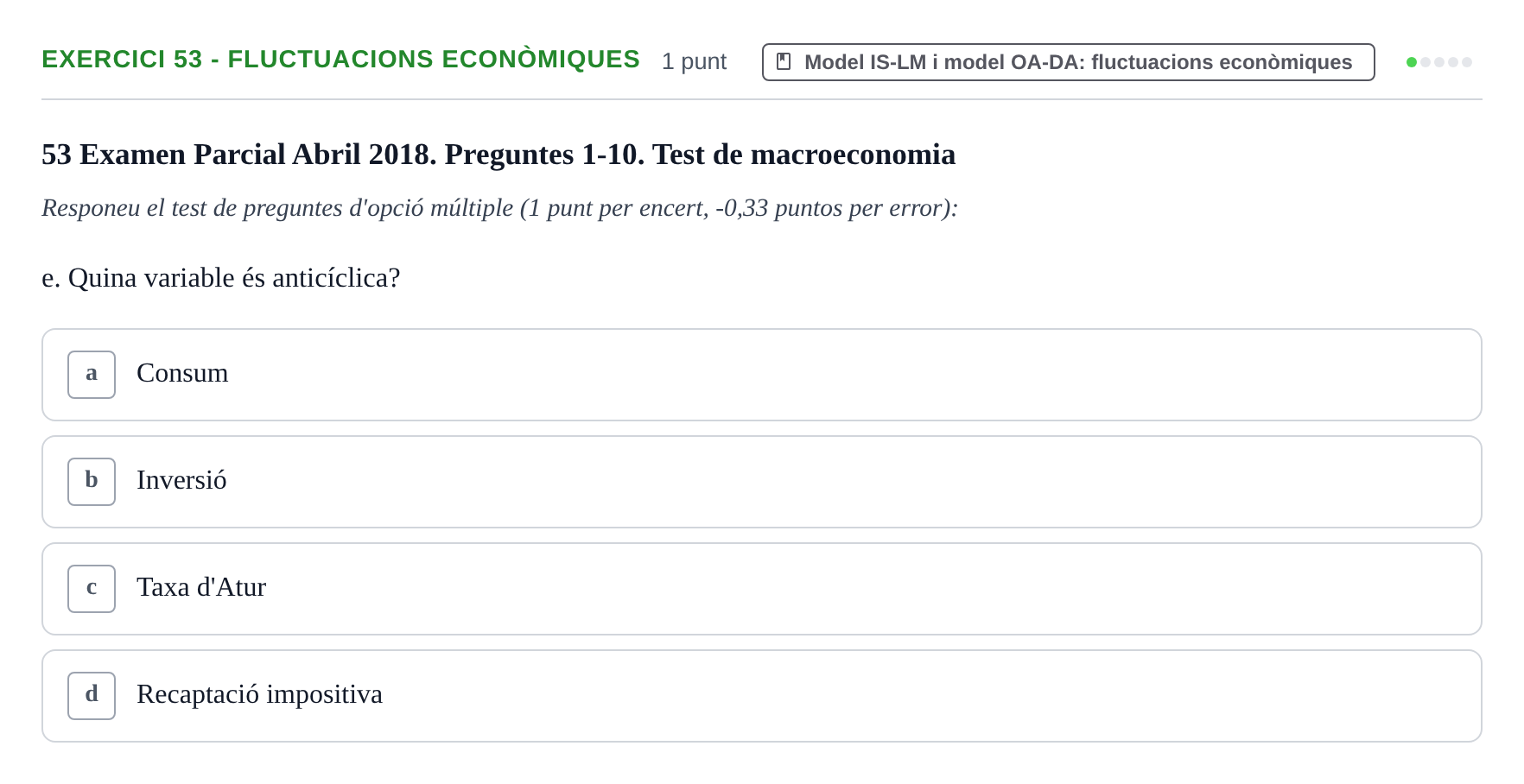 Enunciado: Ejercicio 53 - Fluctuacions econòmiques · Introducción a la Economía UPC 2017