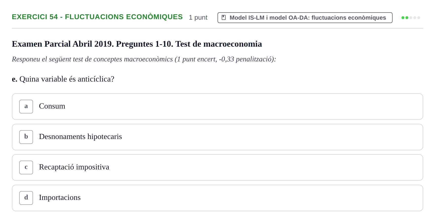 Enunciado: Ejercicio 54 - Fluctuacions econòmiques · Introducción a la Economía UPC 2017