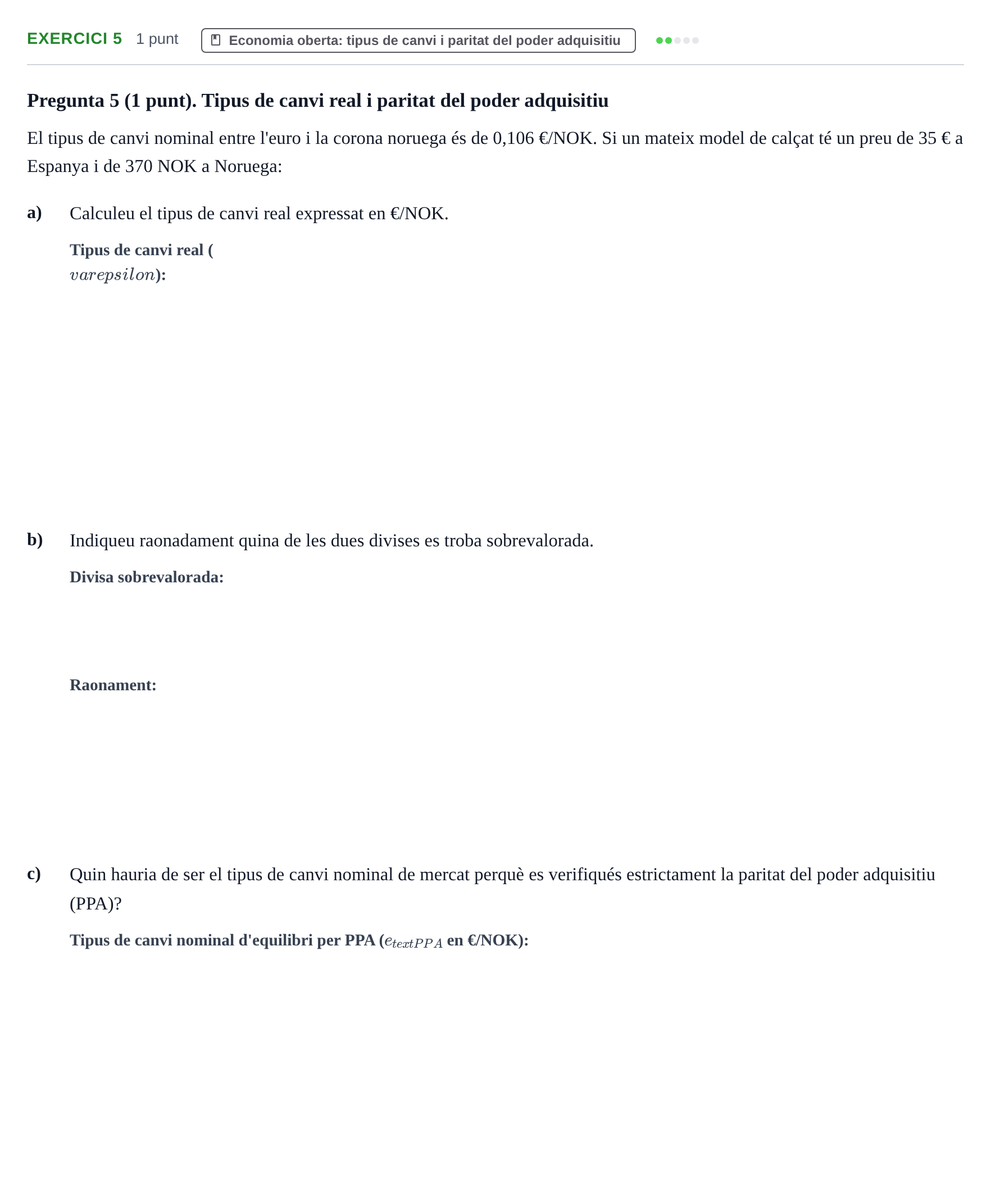 Enunciado: Problema 5 · Introducción a la Economía UPC 2017