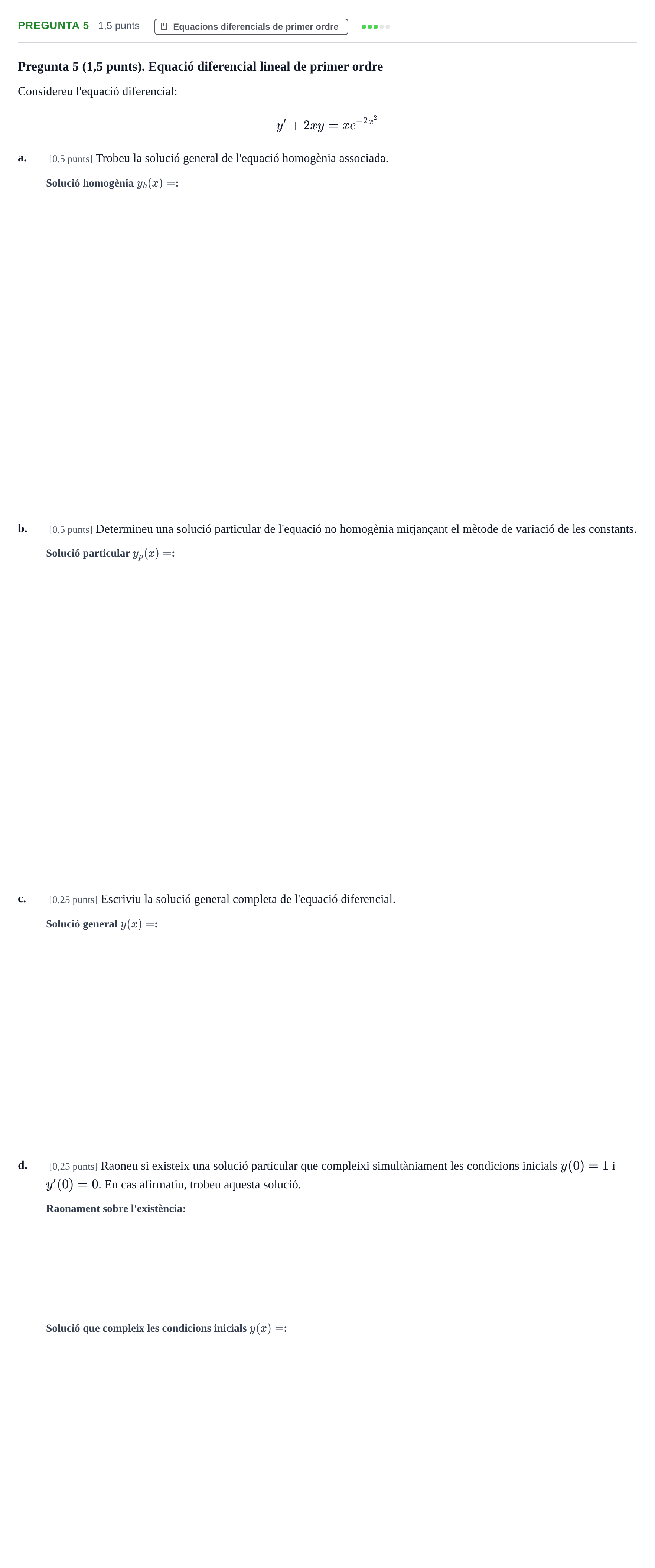 Enunciado: Pregunta 5 · Matemáticas II UPC Juny 2022